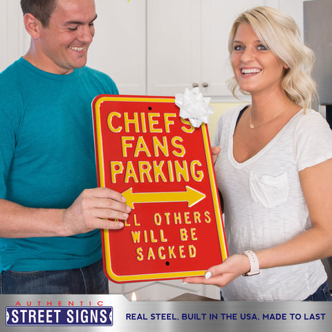 Kansas City Chiefs - ALL OTHERS WILL BE SACKED - Embossed Steel Parking Sign