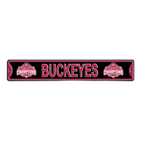 Ohio State Buckeyes - 2024 National Champions, BUCKEYES - Embossed Steel Street Sign