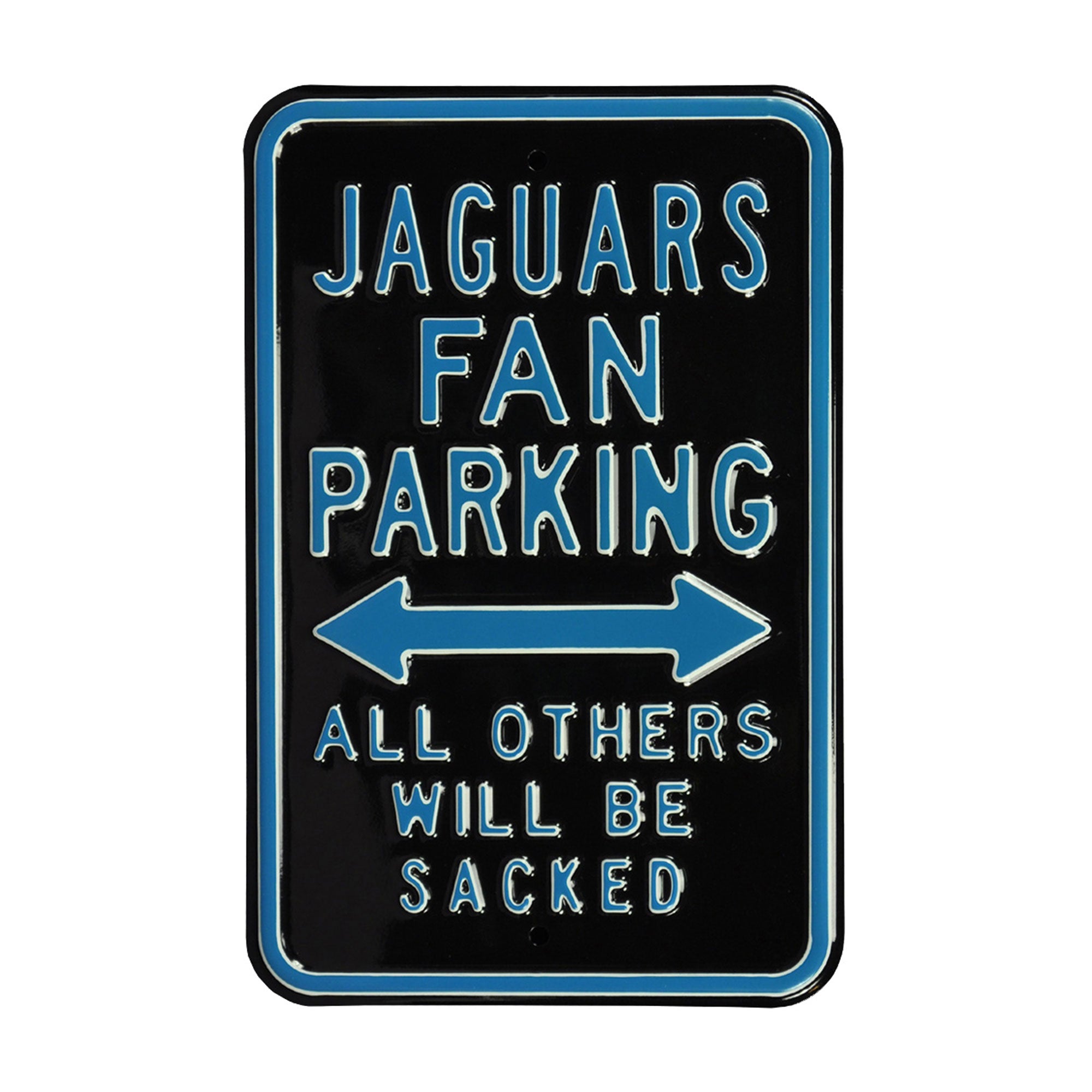Jacksonville Jaguars / Sacked - Embossed Steel Parking Sign
