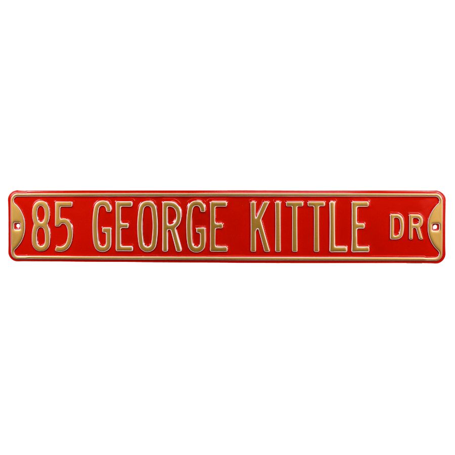San Francisco 49ers - 85 GEORGE KITTLE DR - Embossed Steel Street Sign