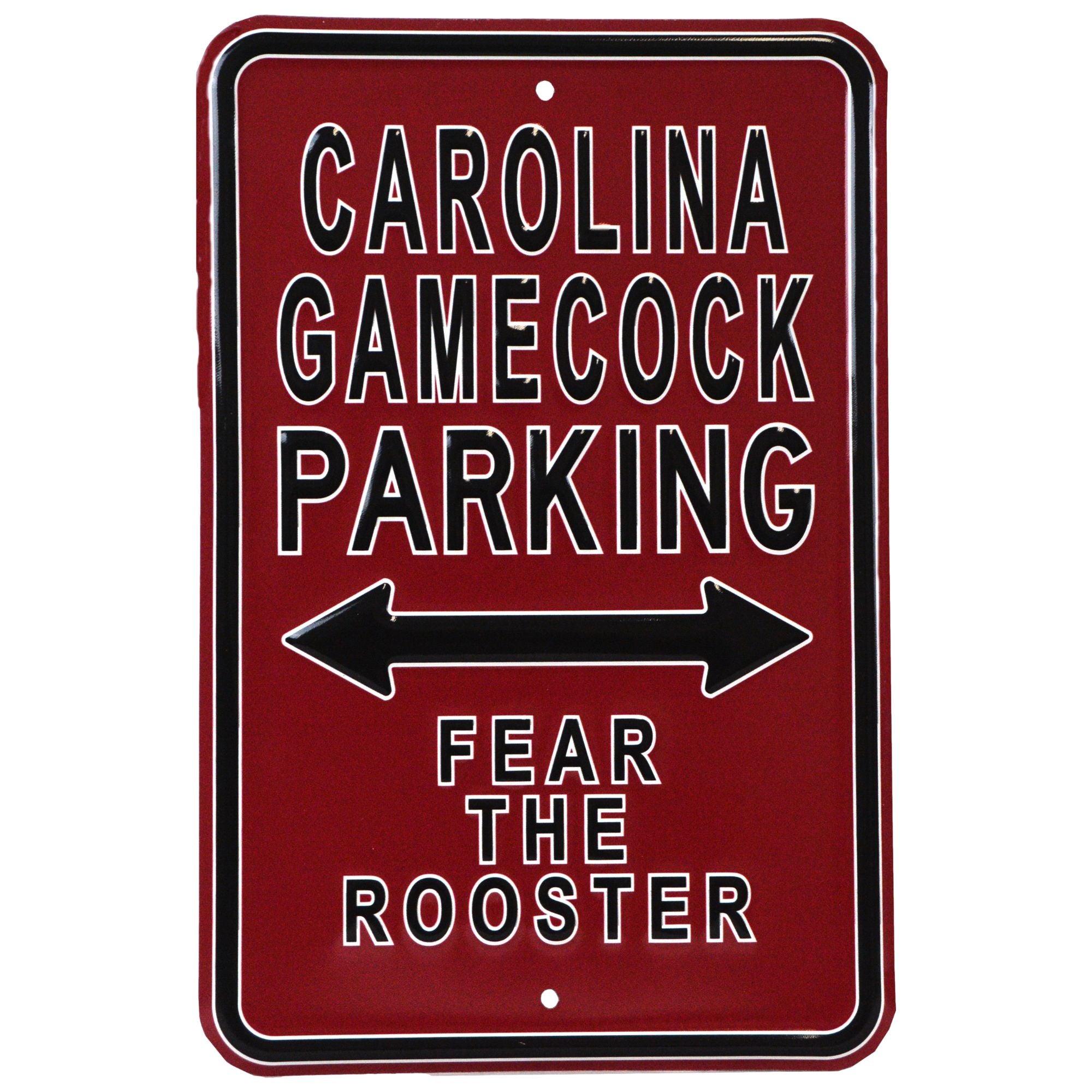 Gamecock/Fear/The/Rooster - Embossed Steel Parking Sign