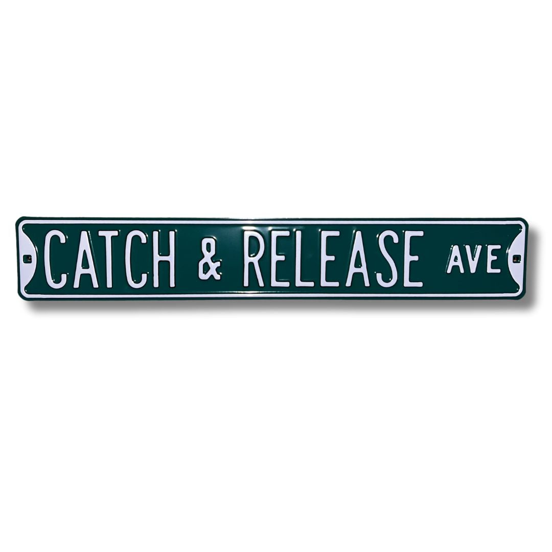 CATCH & RELEASE AVE - Embossed Steel Street Sign