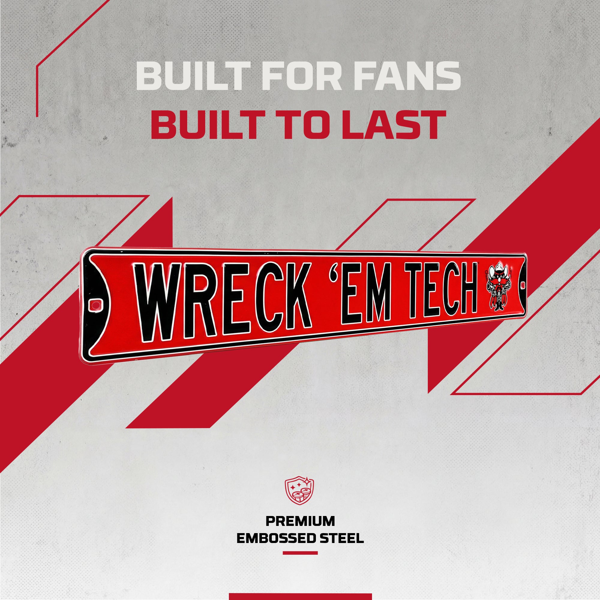 Texas Tech Red Raiders - WRECK 'EM TECH - Embossed Steel Street Sign