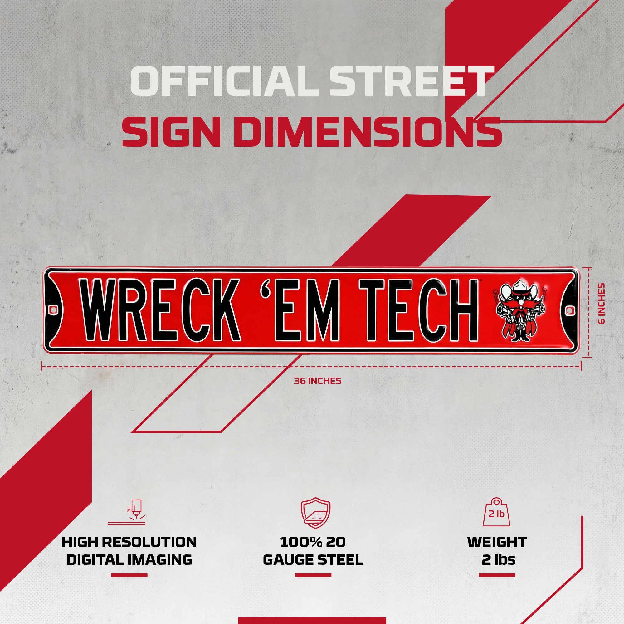 Texas Tech Red Raiders - WRECK 'EM TECH - Embossed Steel Street Sign