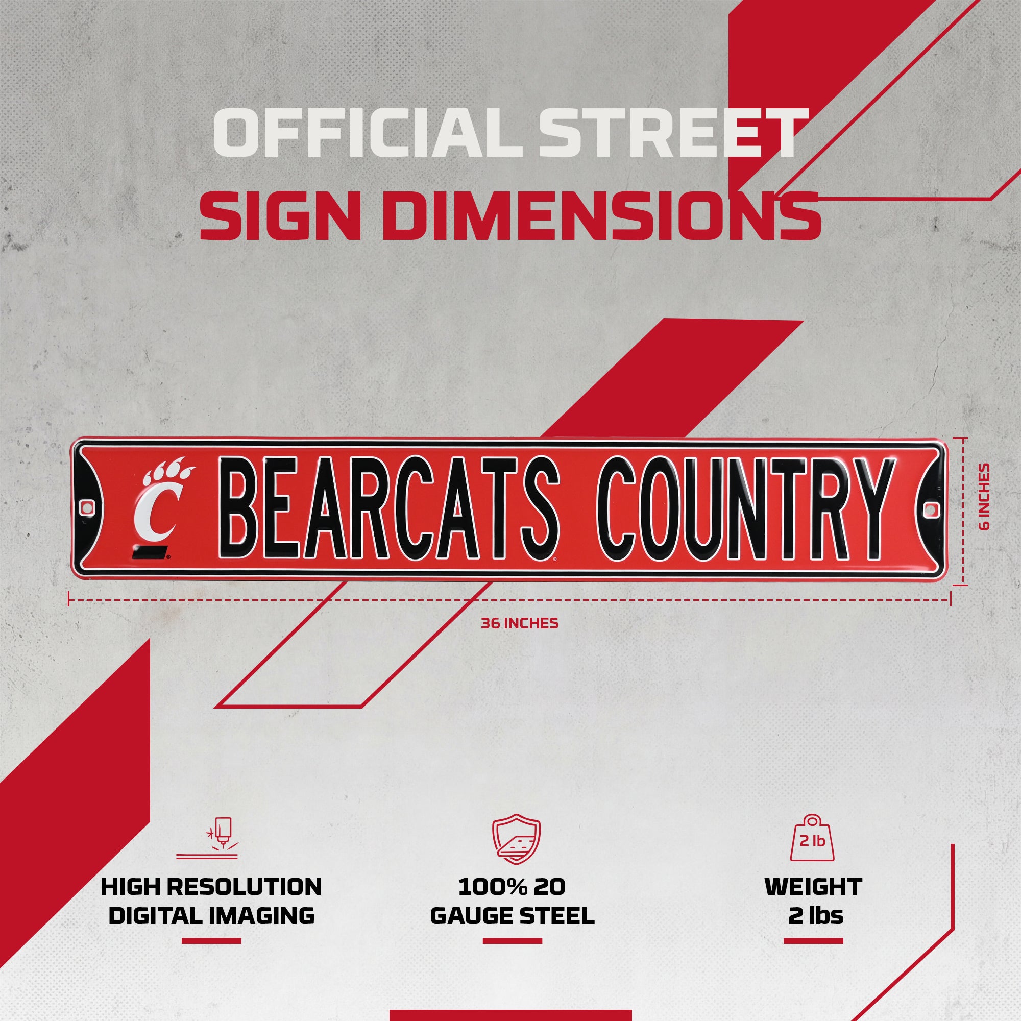 Cincinnati Bearcats - BEARCAT COUNTRY - Logo - Embossed Steel Street Sign