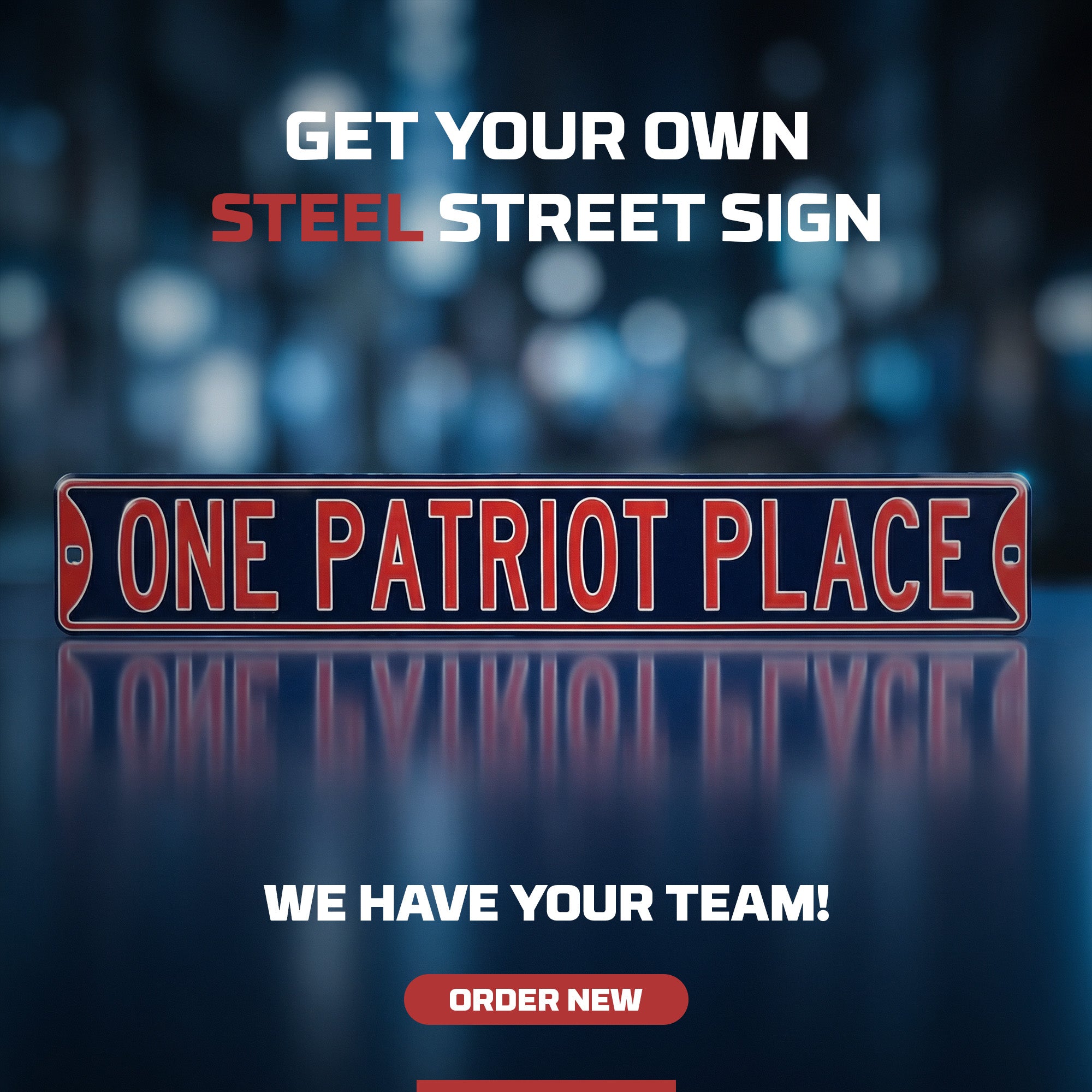New England Patriots - ONE PATRIOT PLACE - Embossed Steel Street Sign