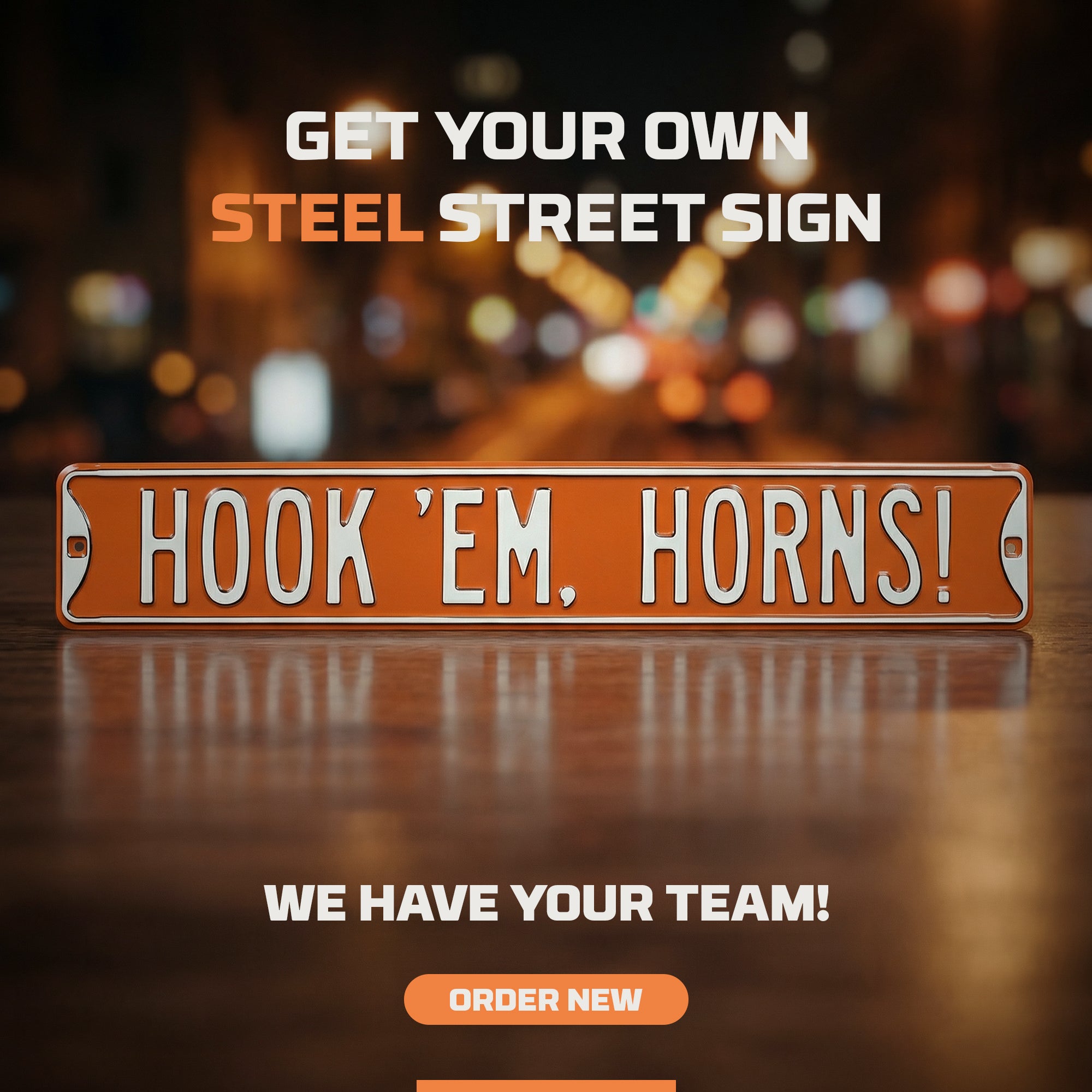 Texas Longhorns - HOOK 'EM HORNS - Embossed Steel Street Sign