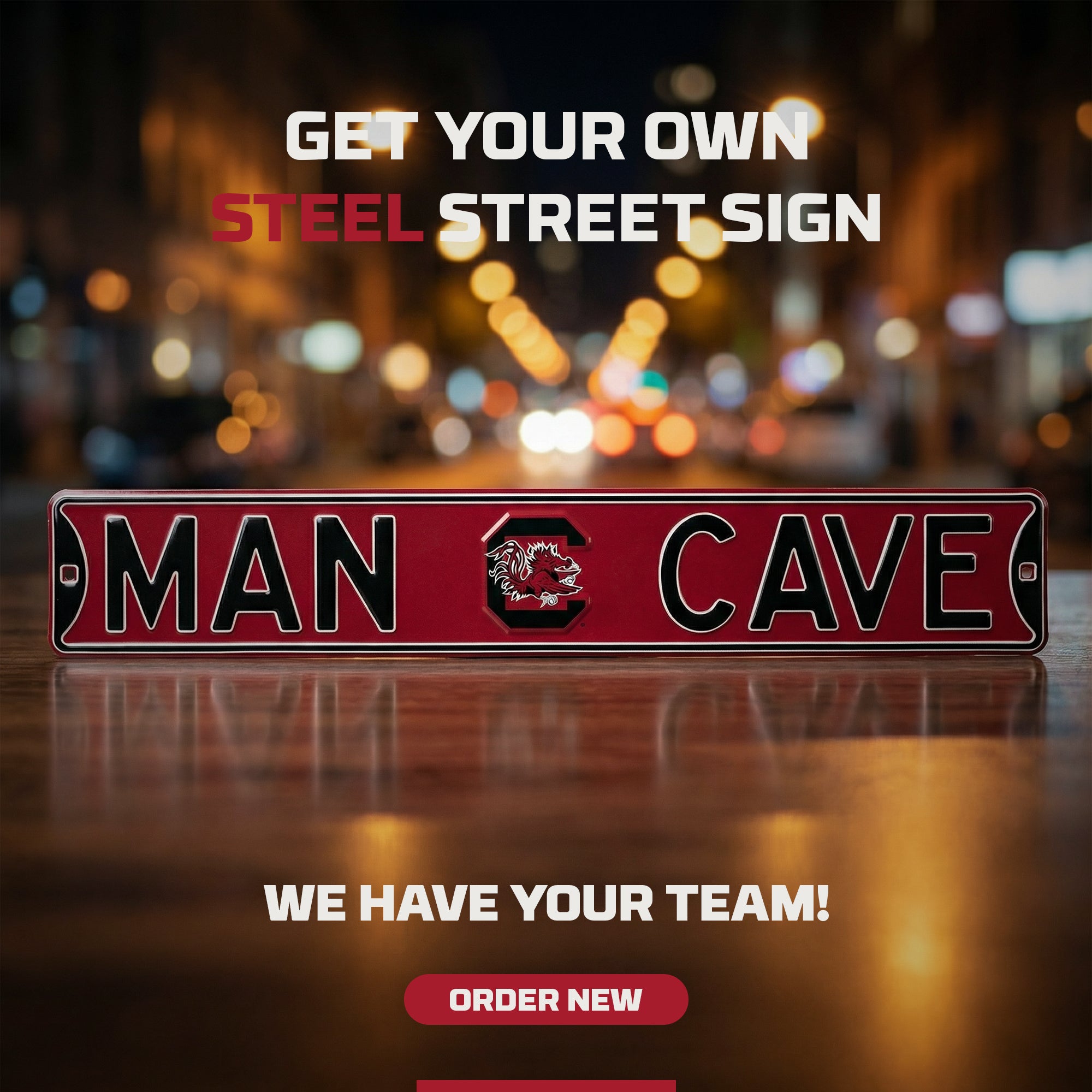 South Carolina Gamecocks - MAN CAVE - Embossed Steel Street Sign