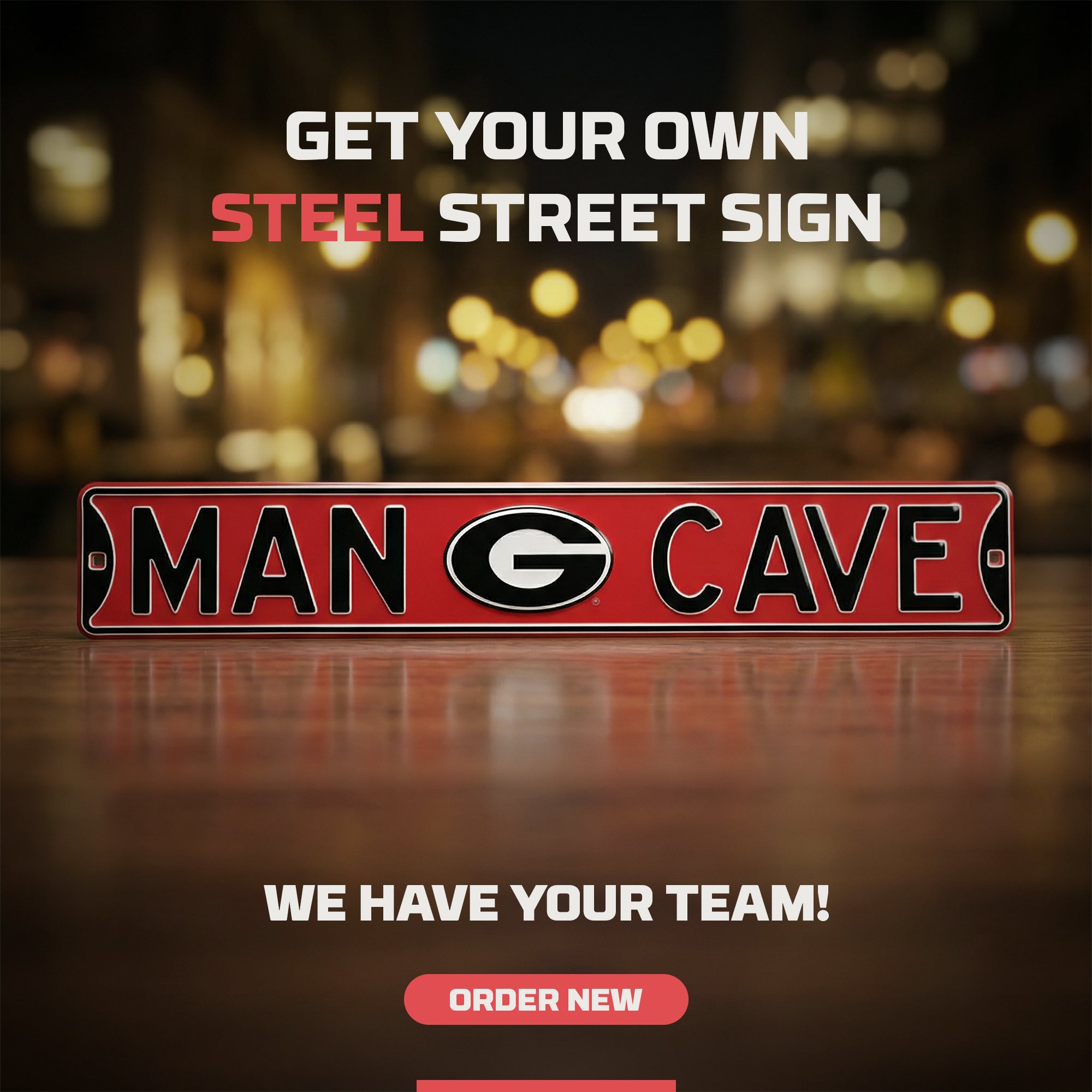 Georgia Bulldogs - MAN CAVE - Embossed Steel Street Sign