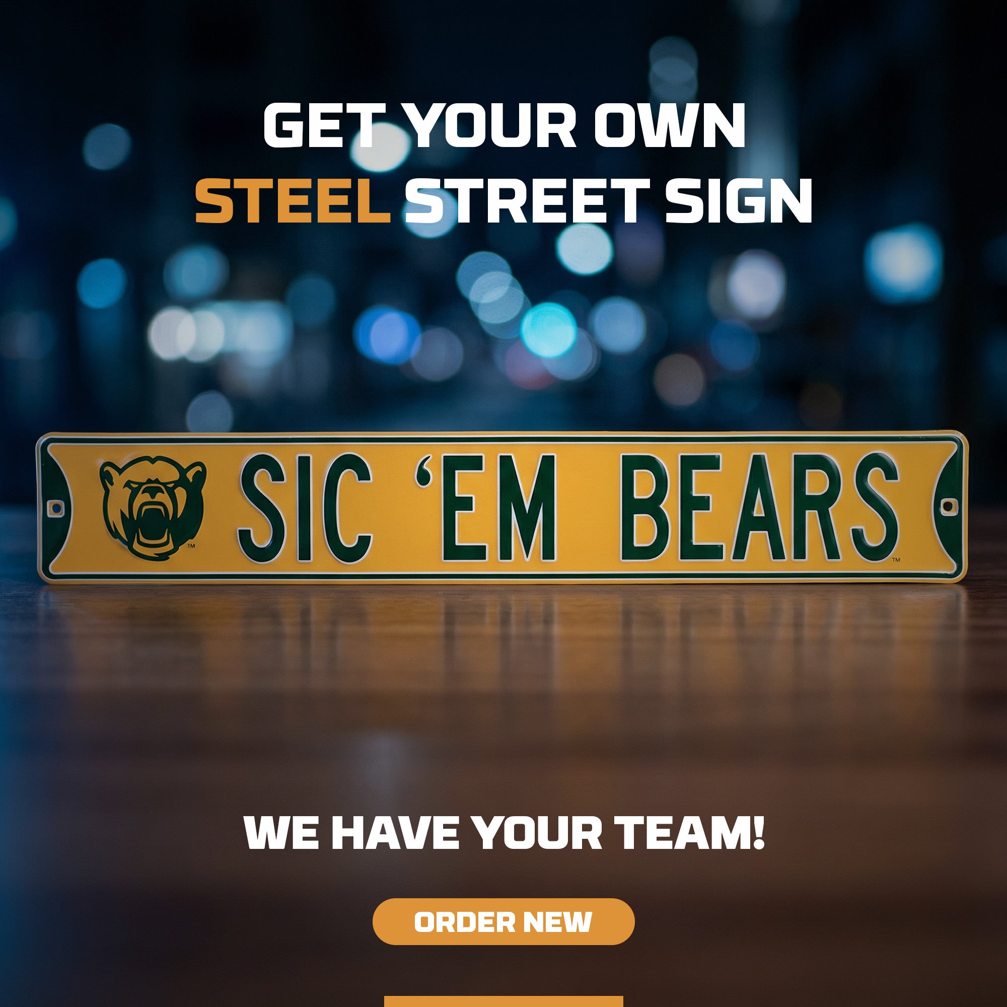 Baylor Bears - SIC 'EM BEARS Bearhead - Embossed Steel Street Sign