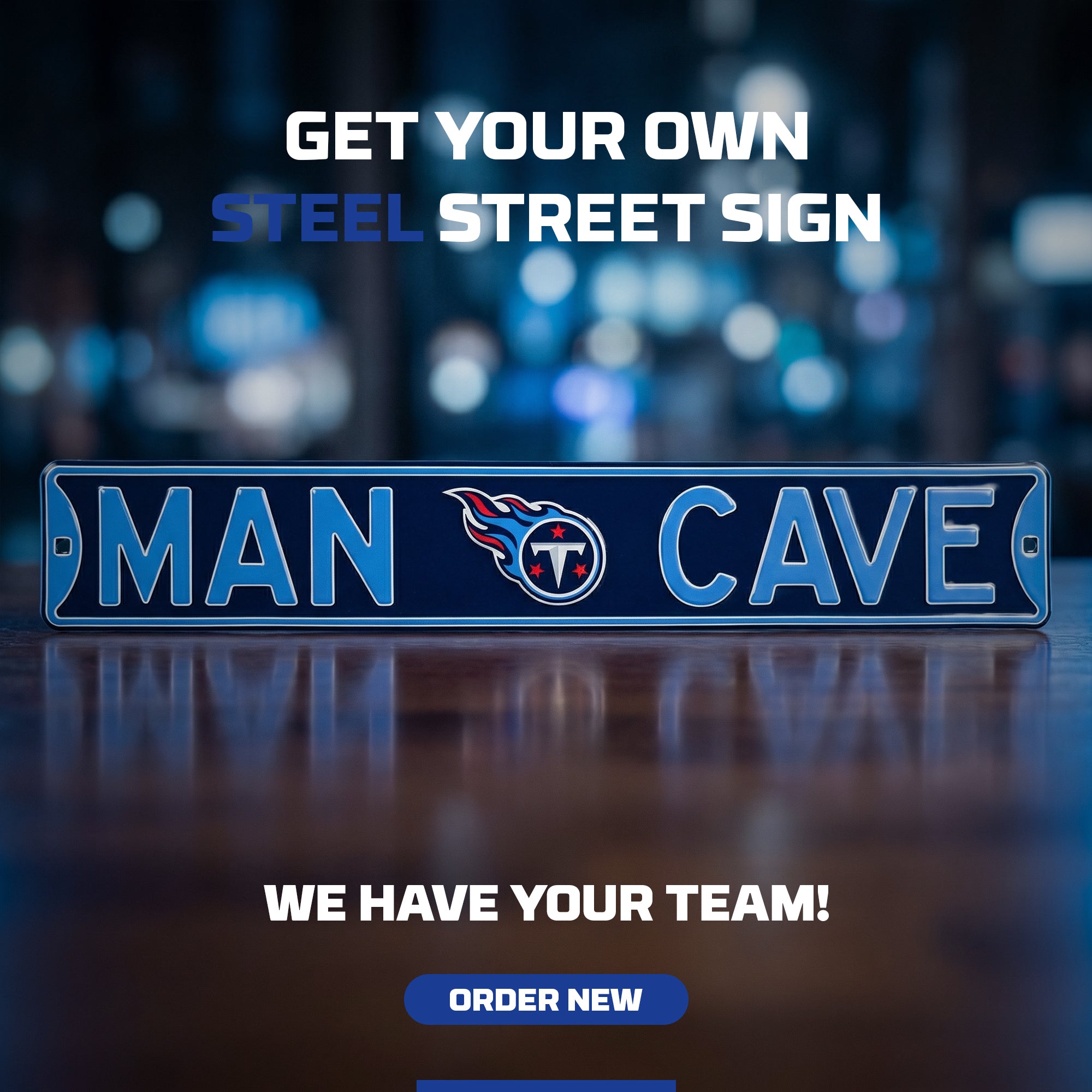 Tennessee Titans - MAN CAVE - Embossed Steel Street Sign