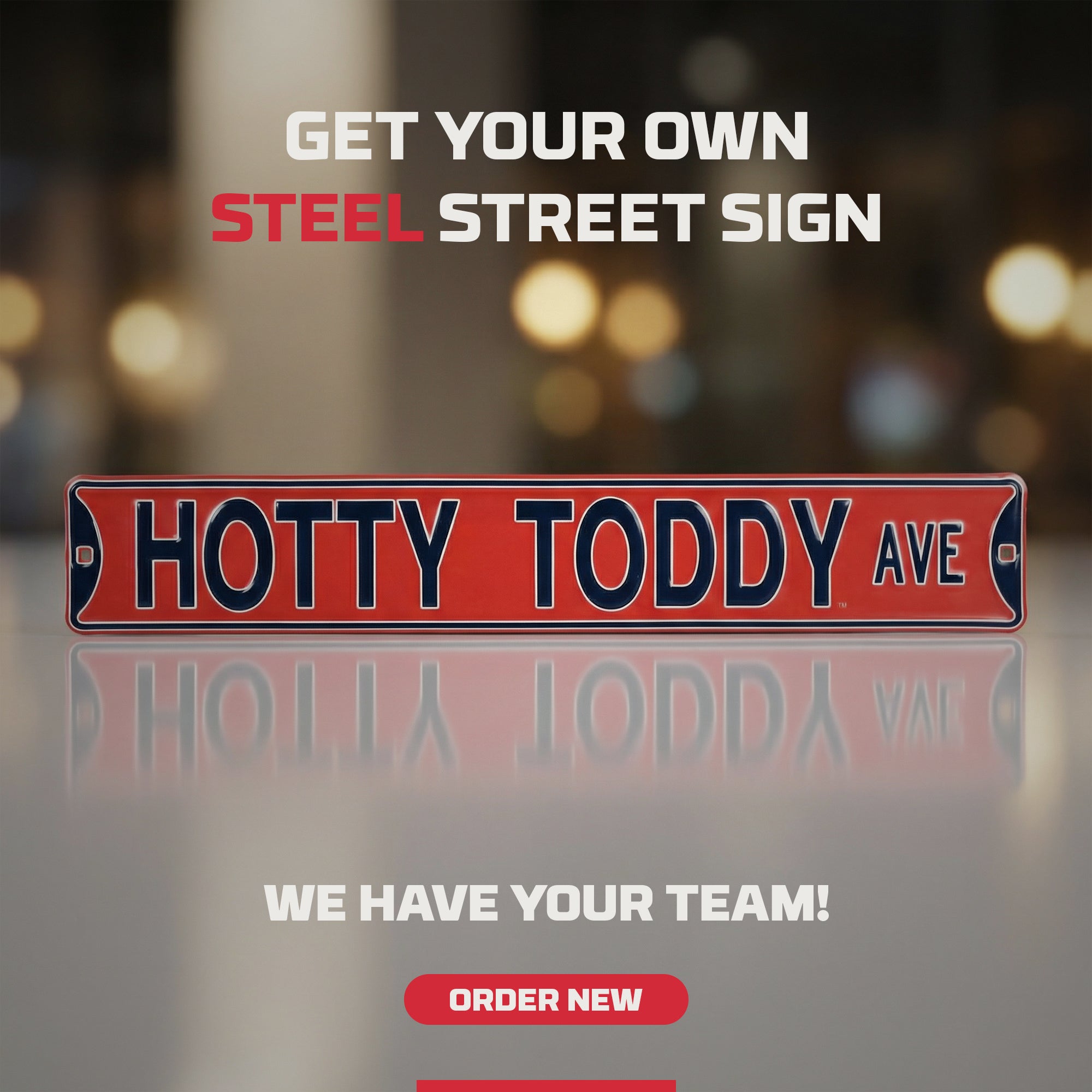 Ole Miss Rebels - HOTTY TODDY AVE - Embossed Steel Street Sign