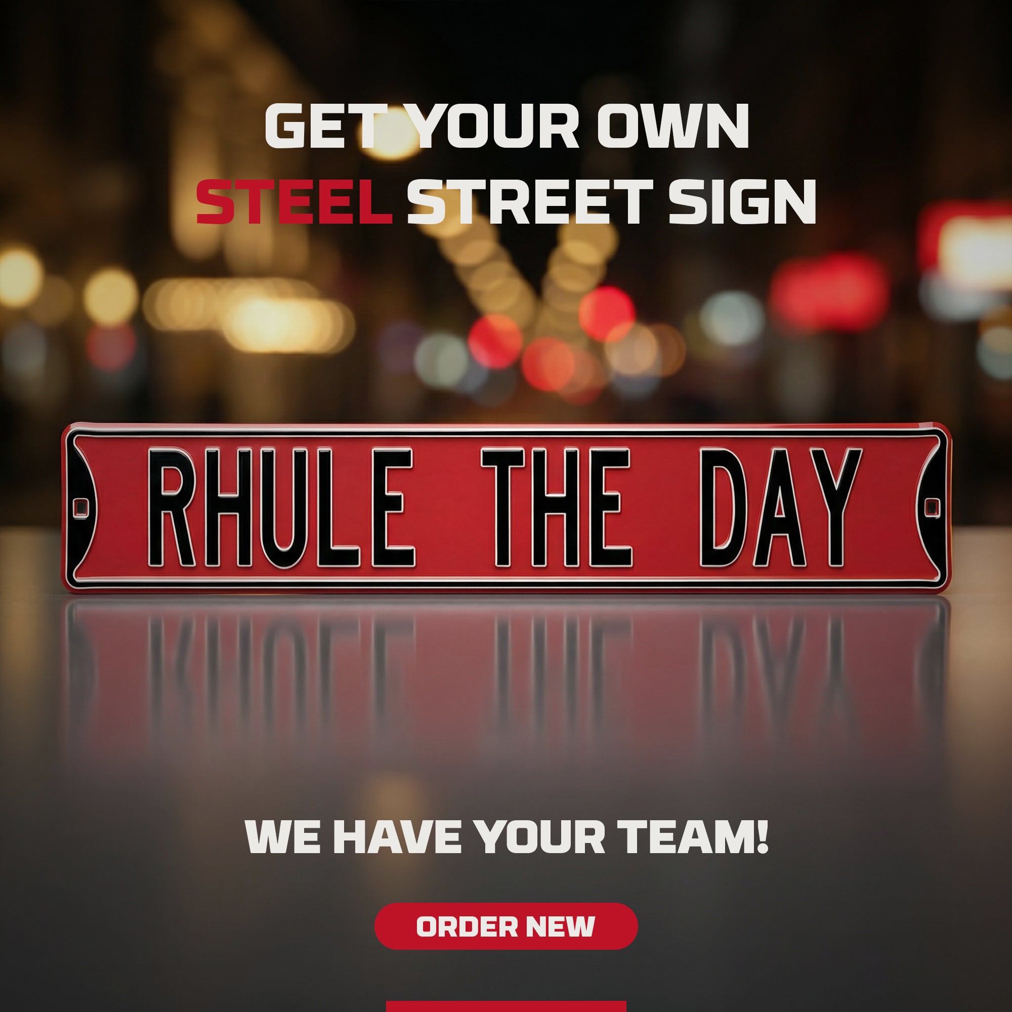 Nebraska Cornhuskers - RHULE THE DAY - Embossed Steel Street Sign
