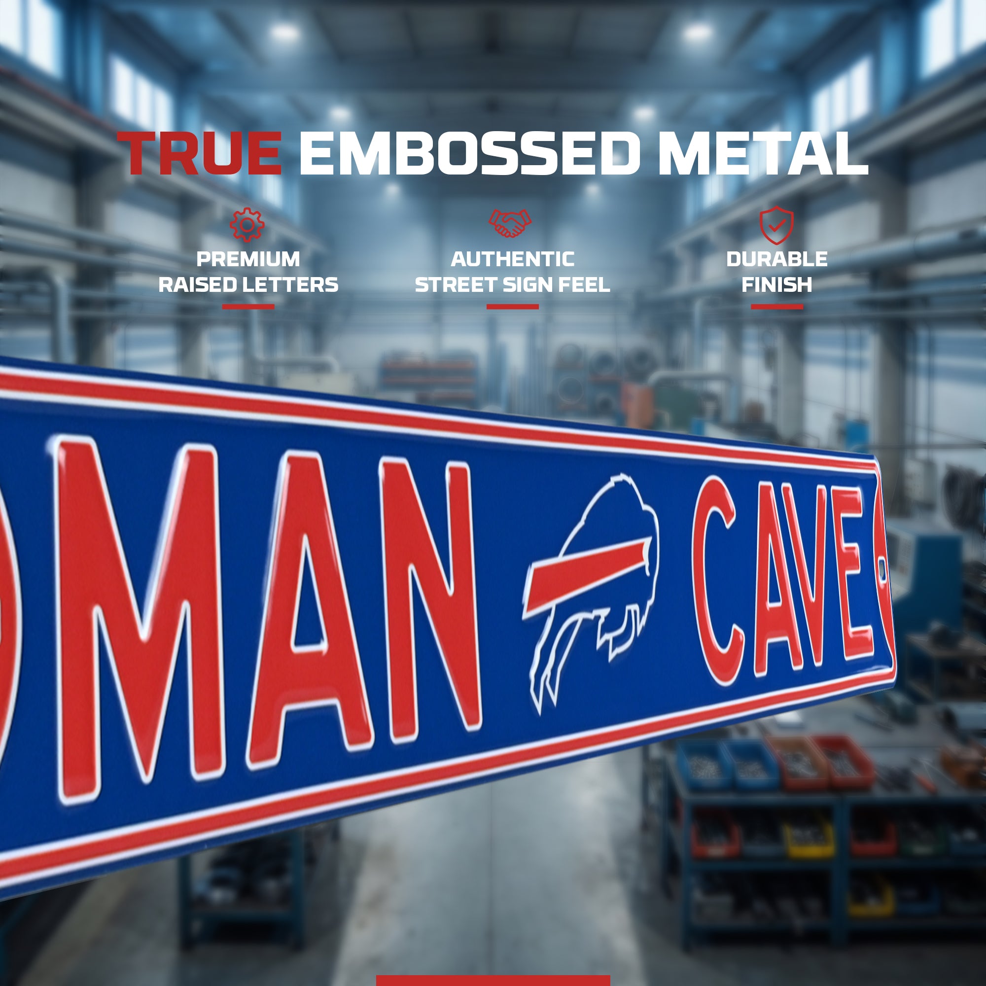 Buffalo Bills - MAN CAVE - Embossed Steel Street Sign
