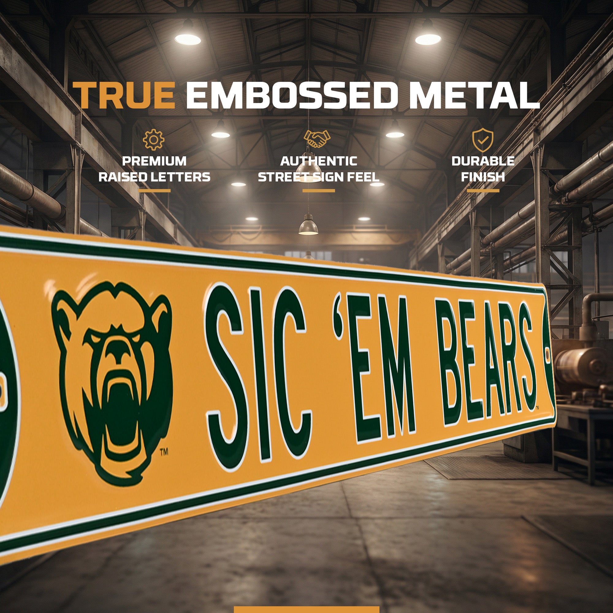 Baylor Bears - SIC 'EM BEARS Bearhead - Embossed Steel Street Sign