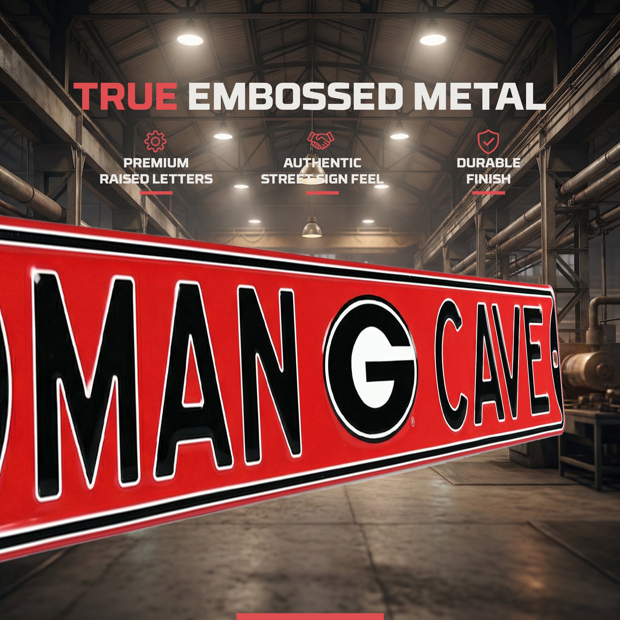 Georgia Bulldogs - MAN CAVE - Embossed Steel Street Sign