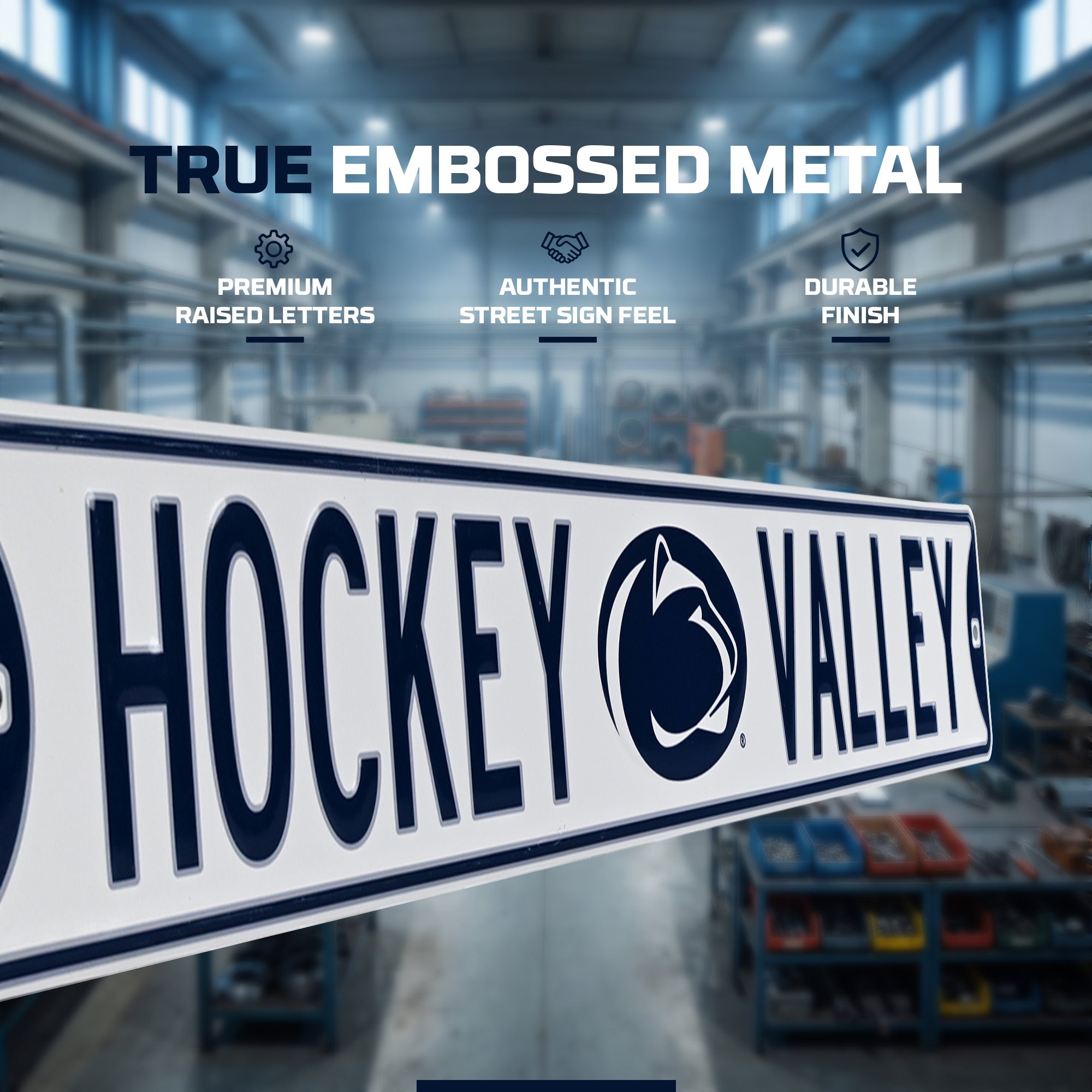 Penn State Nittany Lions - HOCKEY VALLEY - Logo - Embossed Steel Street Sign