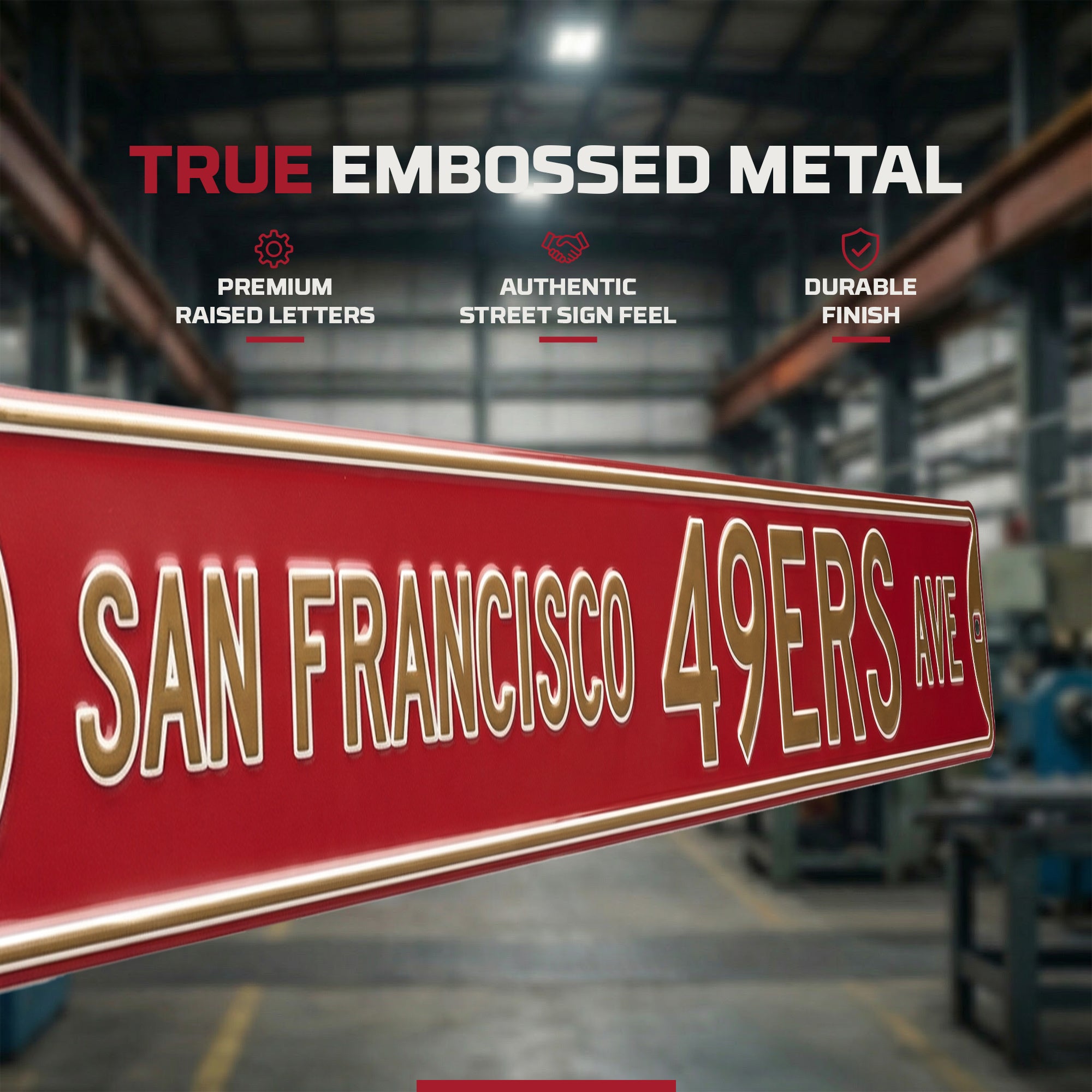 San Francisco 49ers - SAN FRANCISCO 49ERS AVE - Embossed Steel Street Sign
