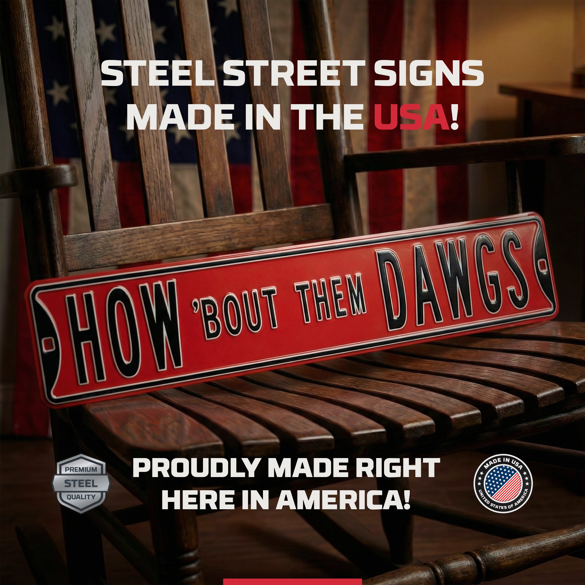 Georgia Bulldogs - HOW 'BOUT THEM DAWGS - Embossed Steel Street Sign
