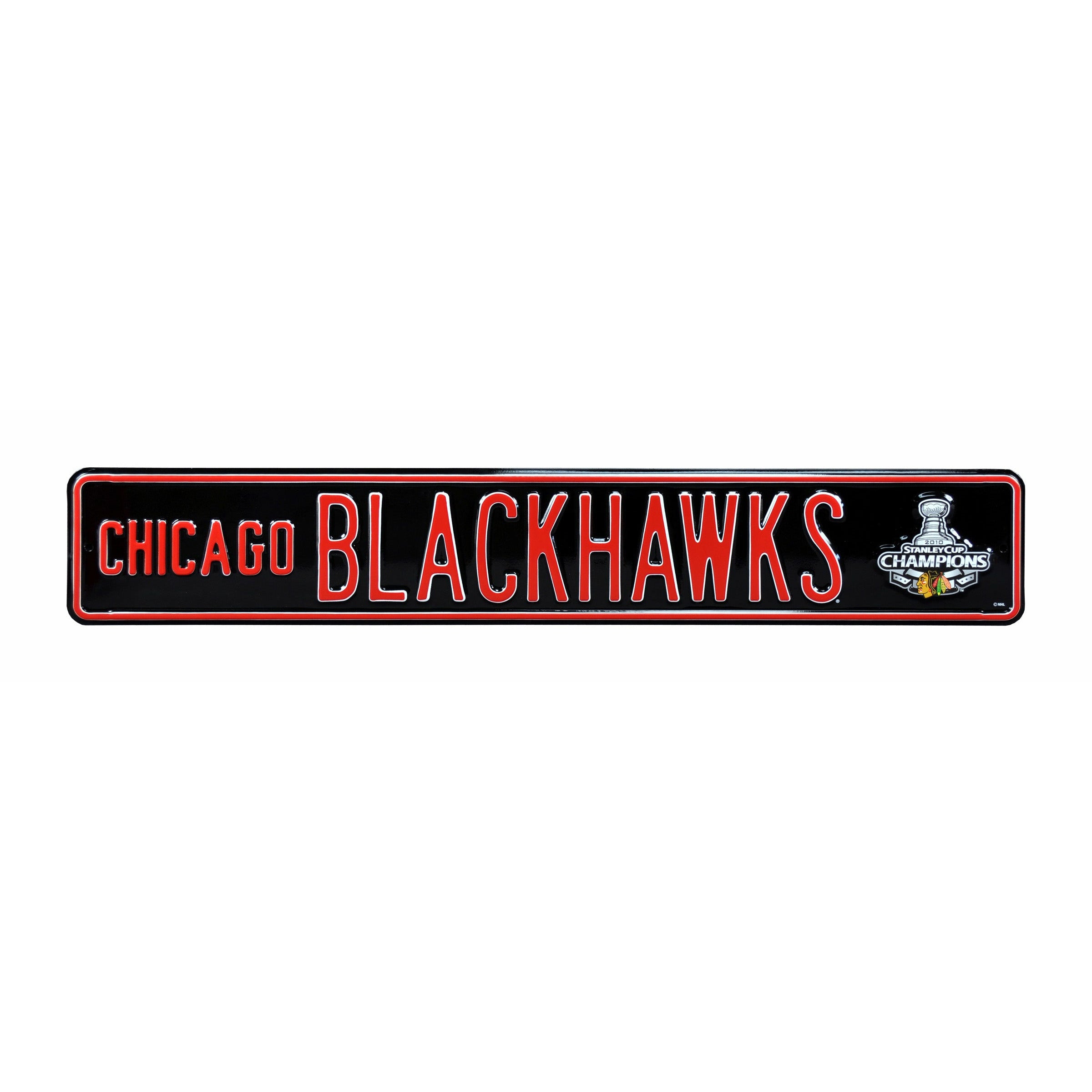 Chicago Blackhawks - 2010 STANLEY CUP - Embossed Steel Street Sign
