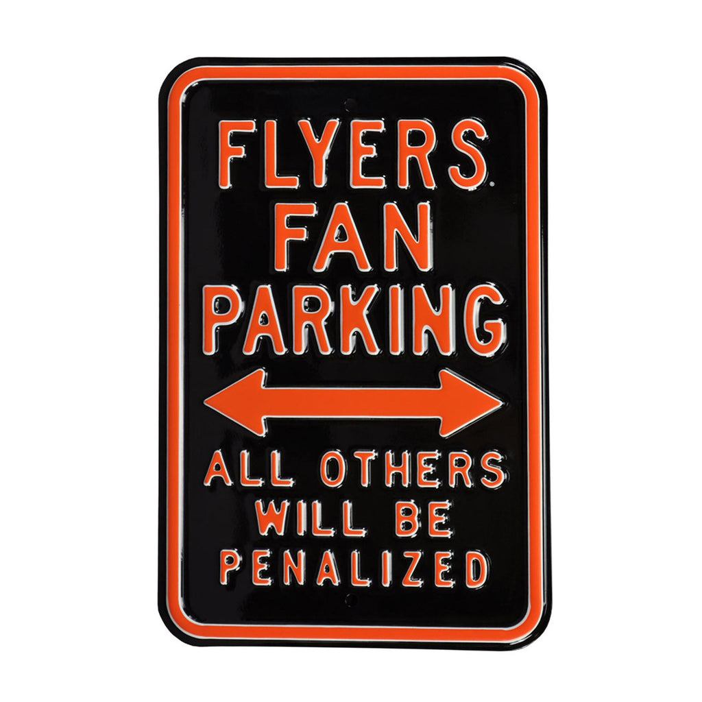 Philadelphia Flyers - ALL OTHER FANS PENALIZED - Embossed Steel Parking Sign