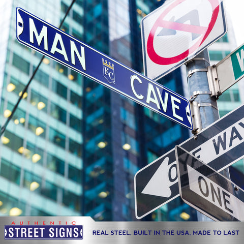 Kansas City Royals - MAN CAVE - Embossed Steel Street Sign