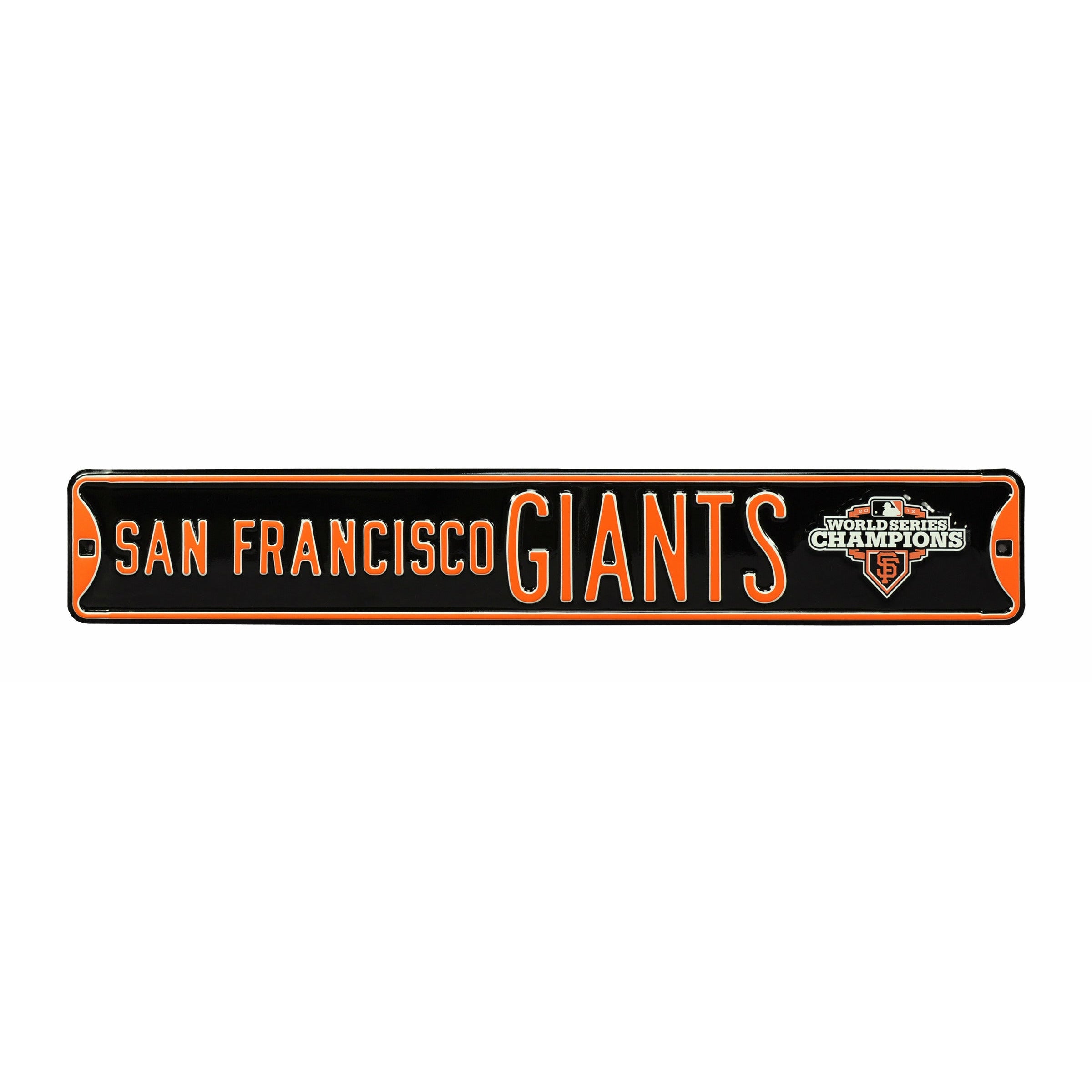 San Francisco Giants - WORLD SERIES CHAMPS - Embossed Steel Street Sign