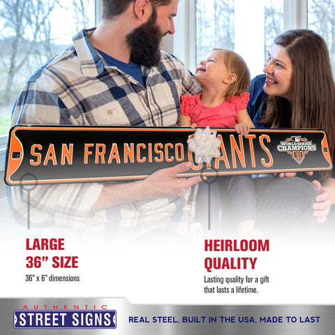 San Francisco Giants - WORLD SERIES CHAMPS - Embossed Steel Street Sign