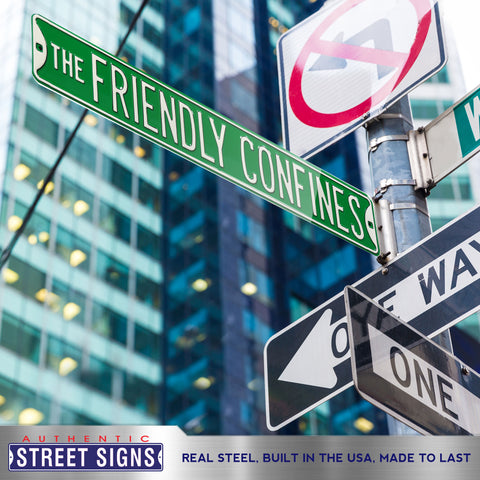 Chicago Cubs - THE FRIENDLY CONFINES - Embossed Steel Street Sign