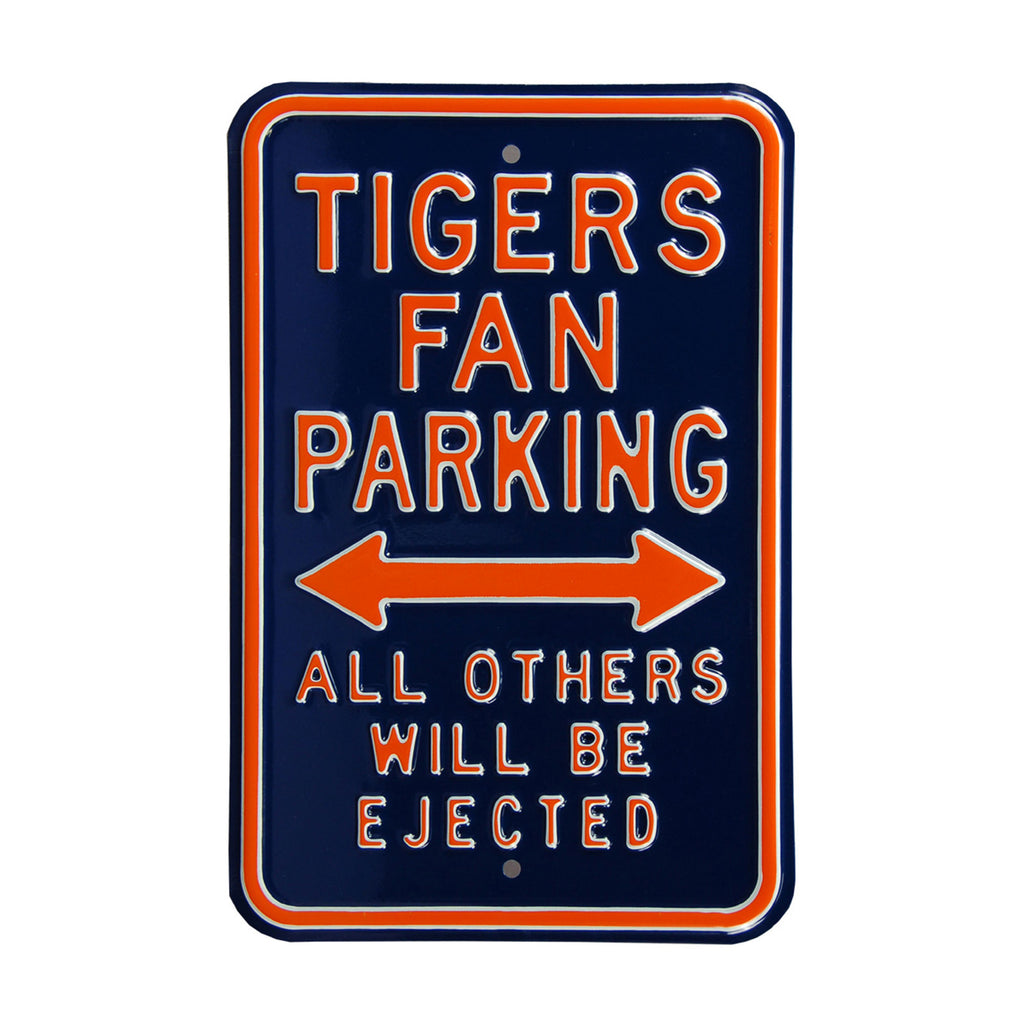Detroit Tigers - ALL OTHER FANS EJECTED - Embossed Steel Parking Sign