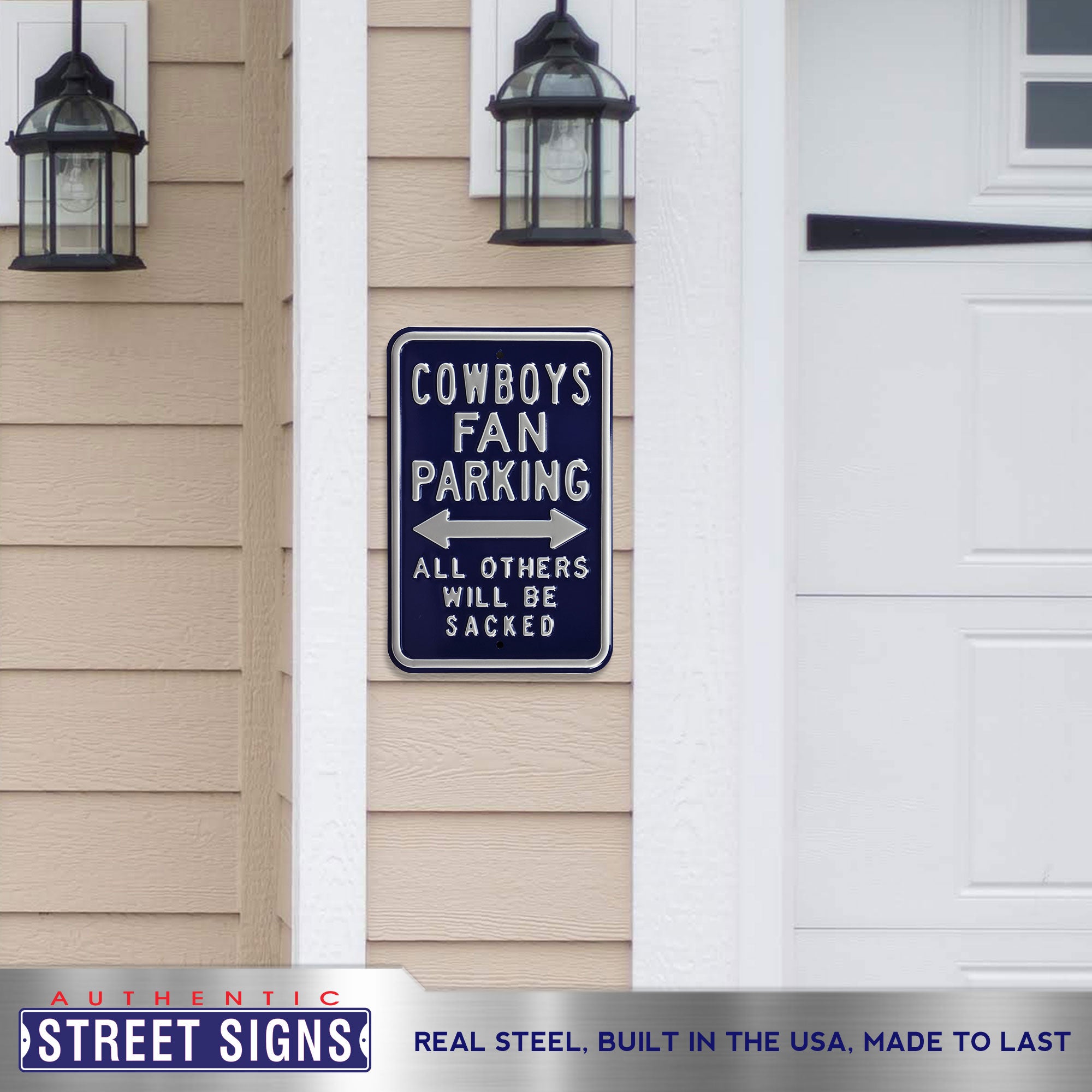 Dallas Cowboys - ALL OTHERS WILL BE SACKED - Embossed Steel Parking Sign