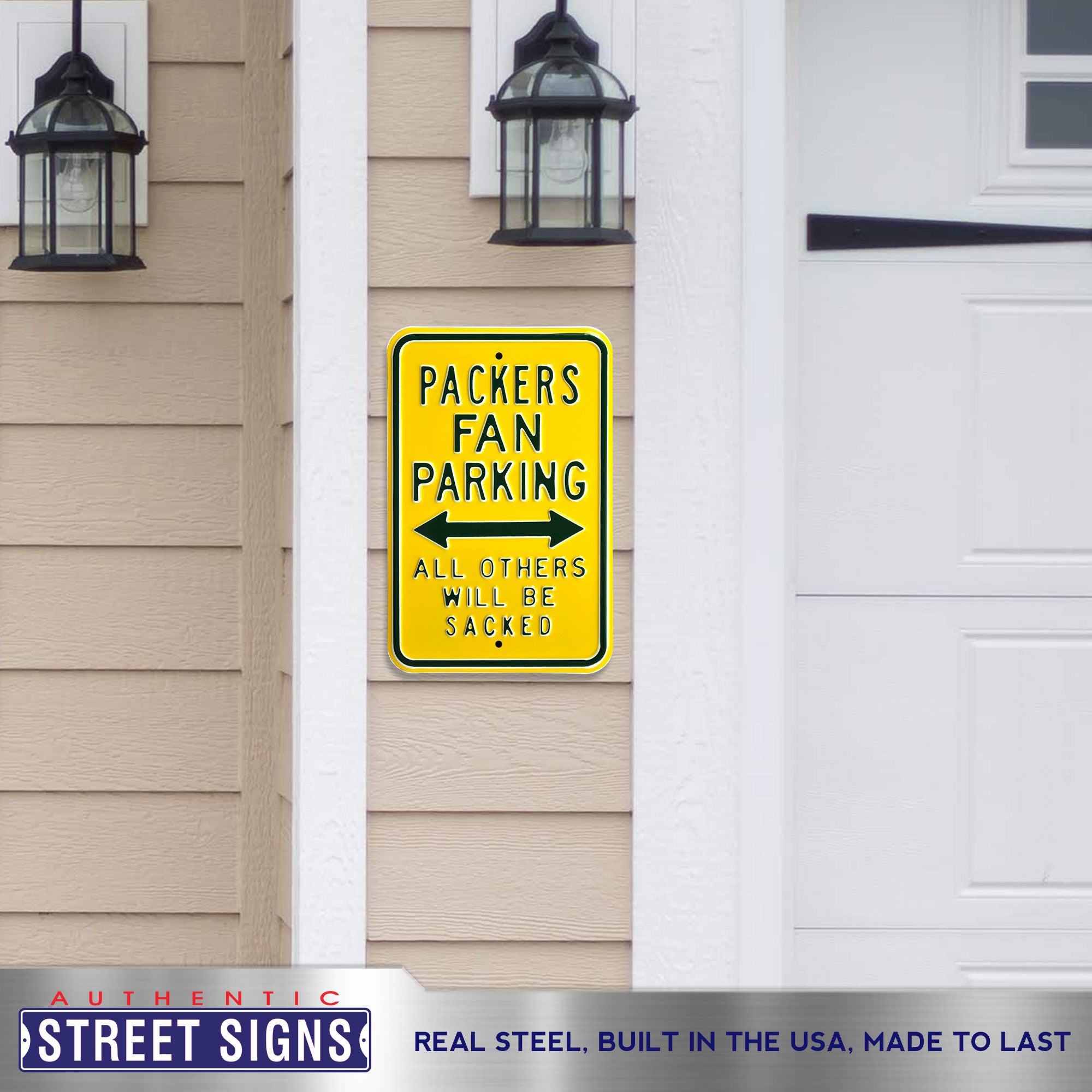 Green Bay Packers - ALL OTHERS WILL BE SACKED - Embossed Steel Parking Sign