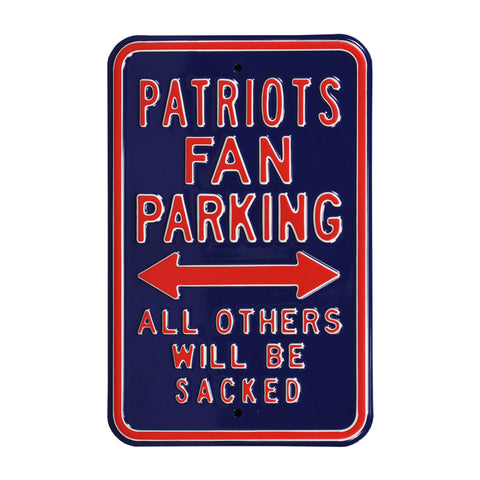 New England Patriots - ALL OTHERS WILL BE SACKED - Embossed Steel Parking Sign