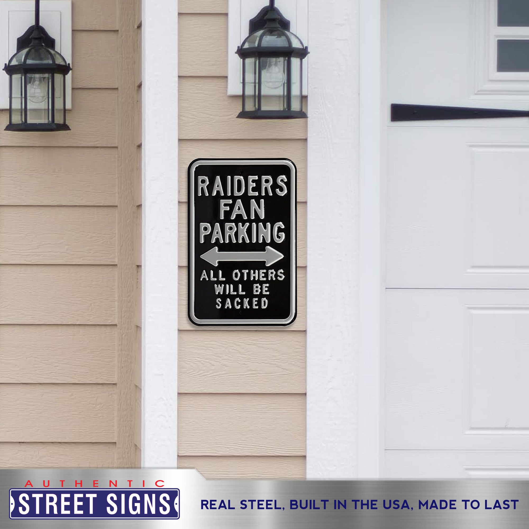 Las Vegas Raiders - ALL OTHERS WILL BE SACKED - Embossed Steel Parking Sign