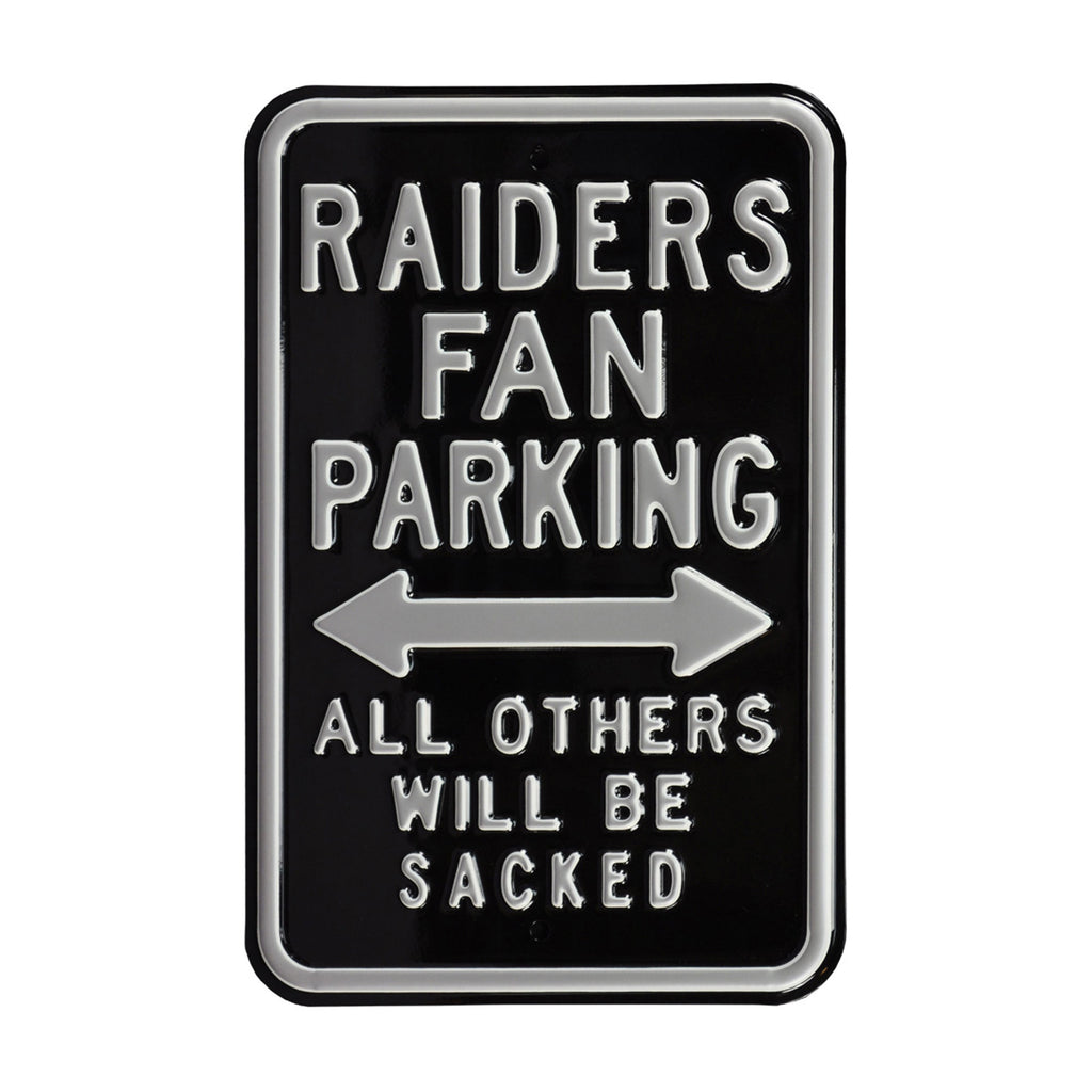 Las Vegas Raiders - ALL OTHERS WILL BE SACKED - Embossed Steel Parking Sign
