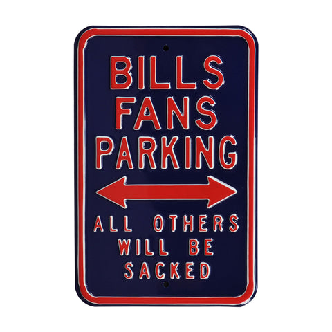 Buffalo Bills - ALL OTHERS WILL BE SACKED - Embossed Steel Parking Sign