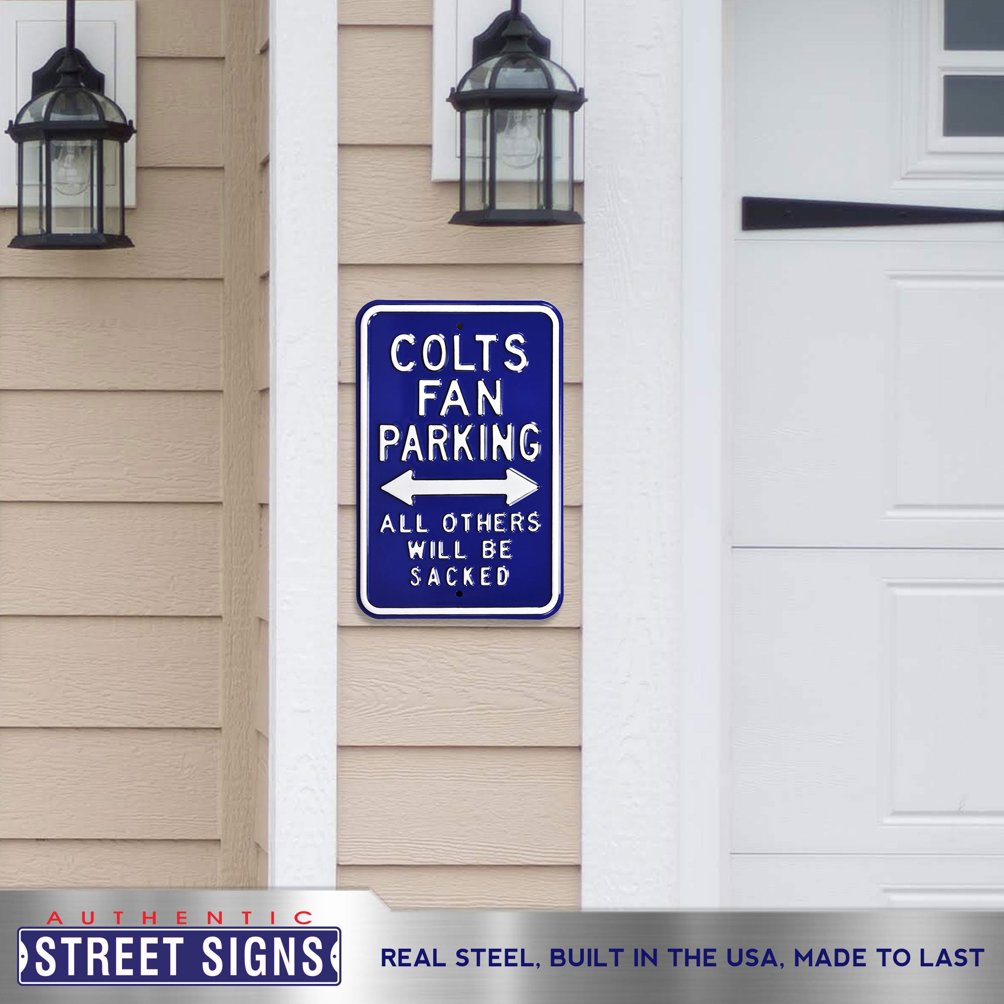 Indianapolis Colts - ALL OTHERS WILL BE SACKED - Embossed Steel Parking Sign