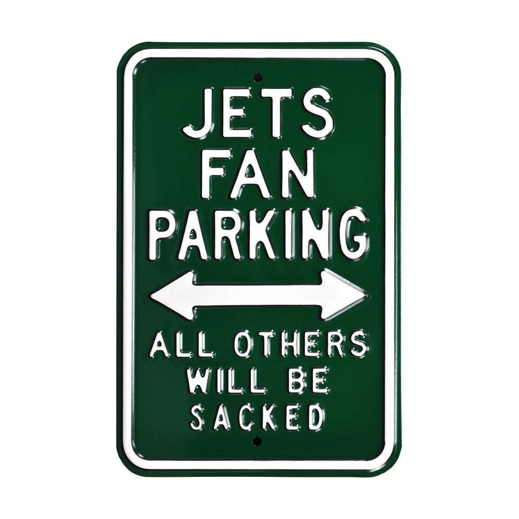 New York Jets - ALL OTHERS WILL BE SACKED - Embossed Steel Parking Sign