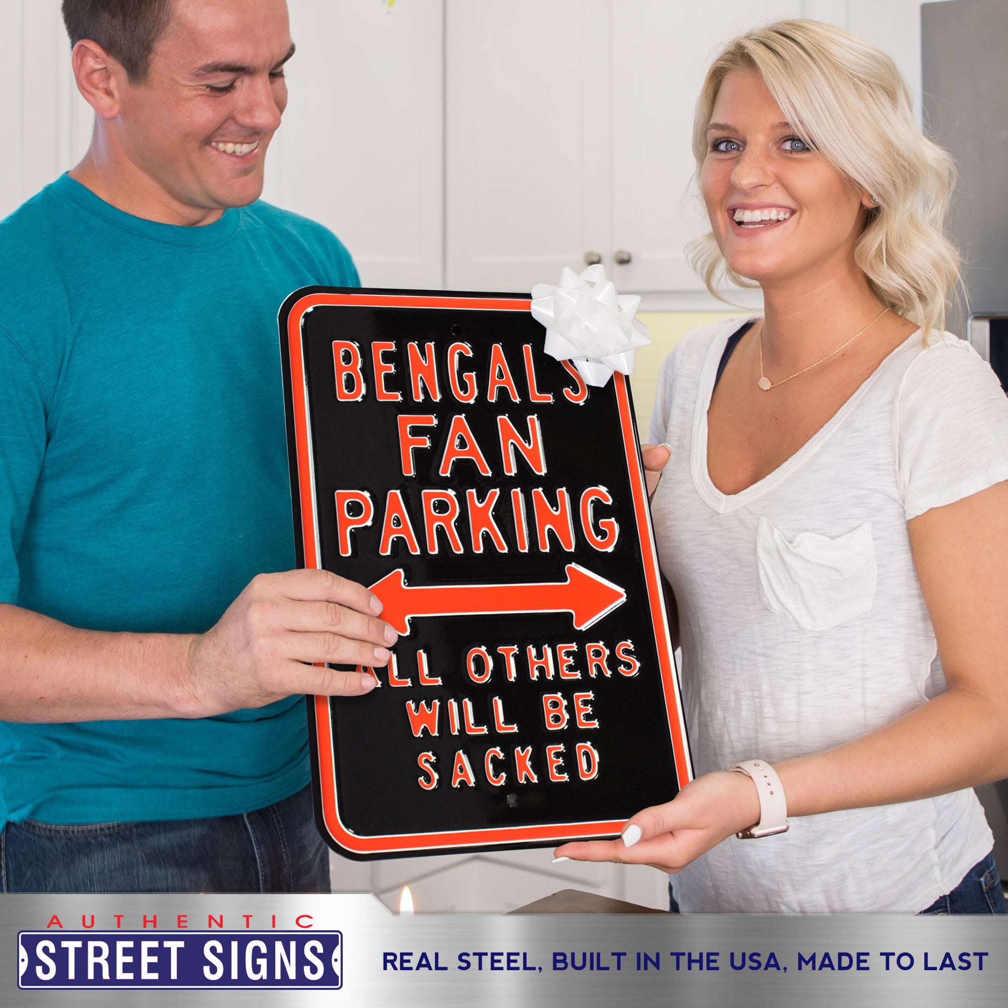 Cincinnati Bengals - ALL OTHERS WILL BE SACKED - Embossed Steel Parking Sign