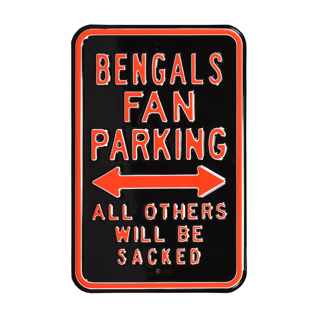 Cincinnati Bengals - ALL OTHERS WILL BE SACKED - Embossed Steel Parking Sign
