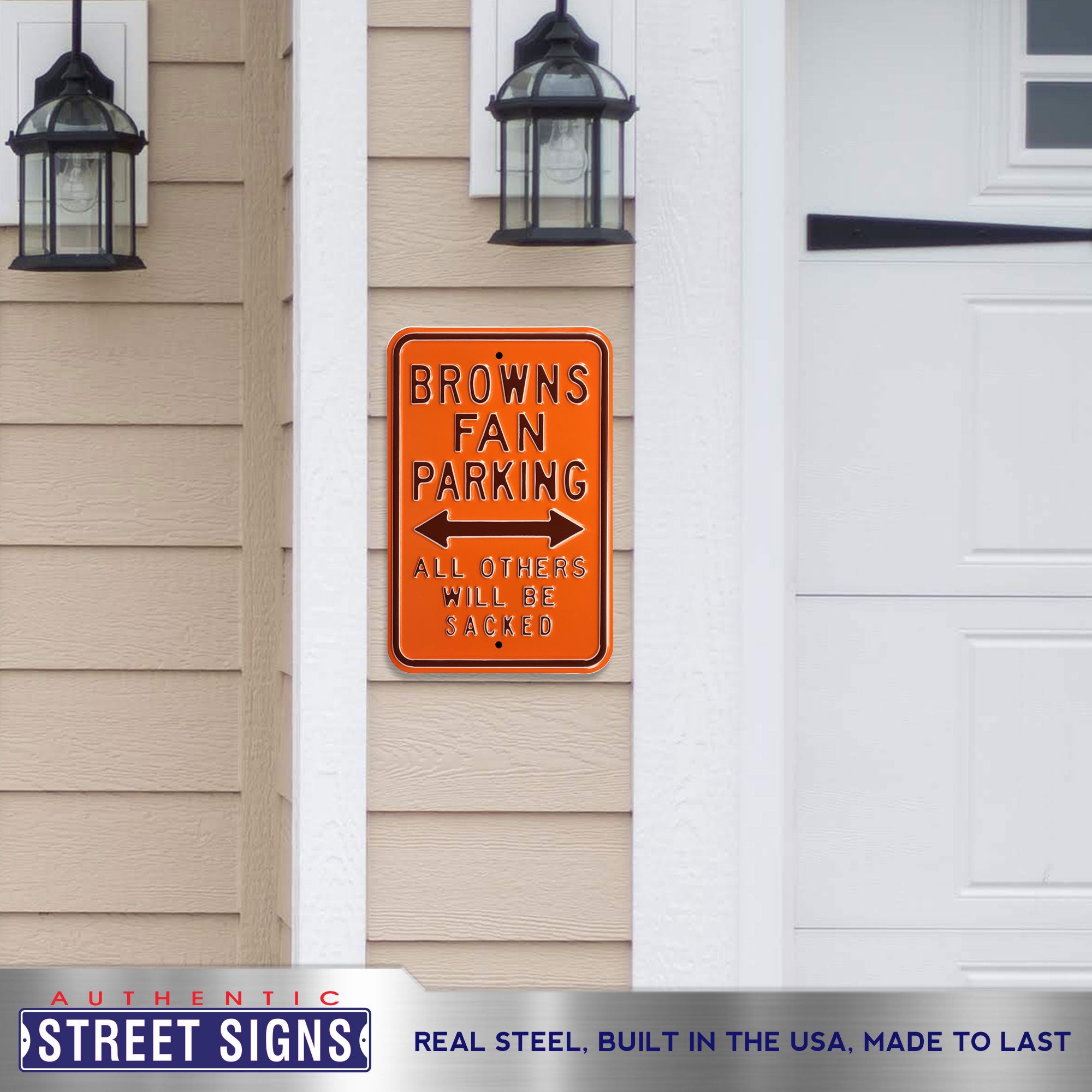 Cleveland Browns - ALL OTHERS WILL BE SACKED - Embossed Steel Parking Sign