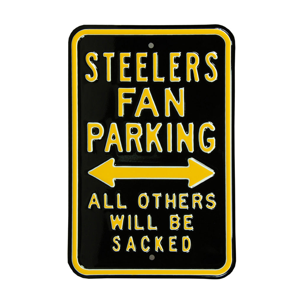 Pittsburgh Steelers - ALL OTHERS WILL BE SACKED - Embossed Steel Parking Sign