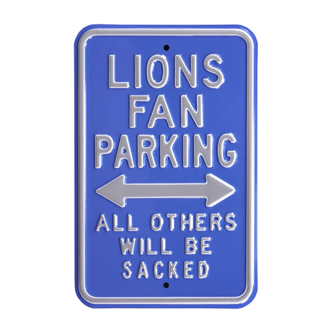 Detroit Lions - ALL OTHERS WILL BE SACKED - Embossed Steel Parking Sign
