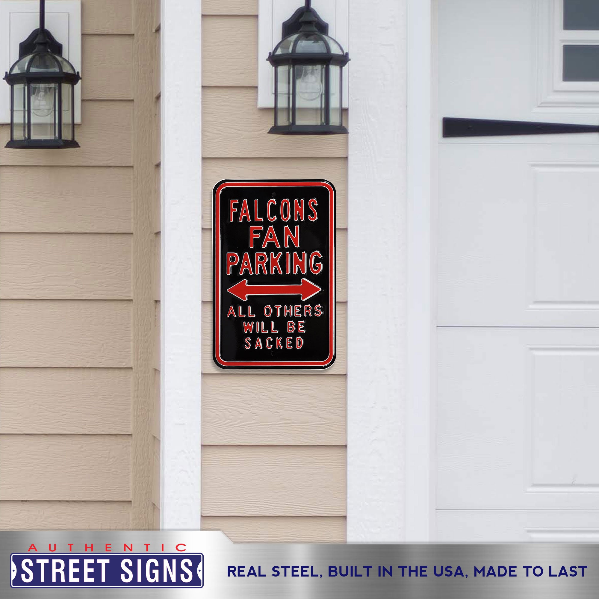 Atlanta Falcons - ALL OTHERS WILL BE SACKED - Embossed Steel Parking Sign