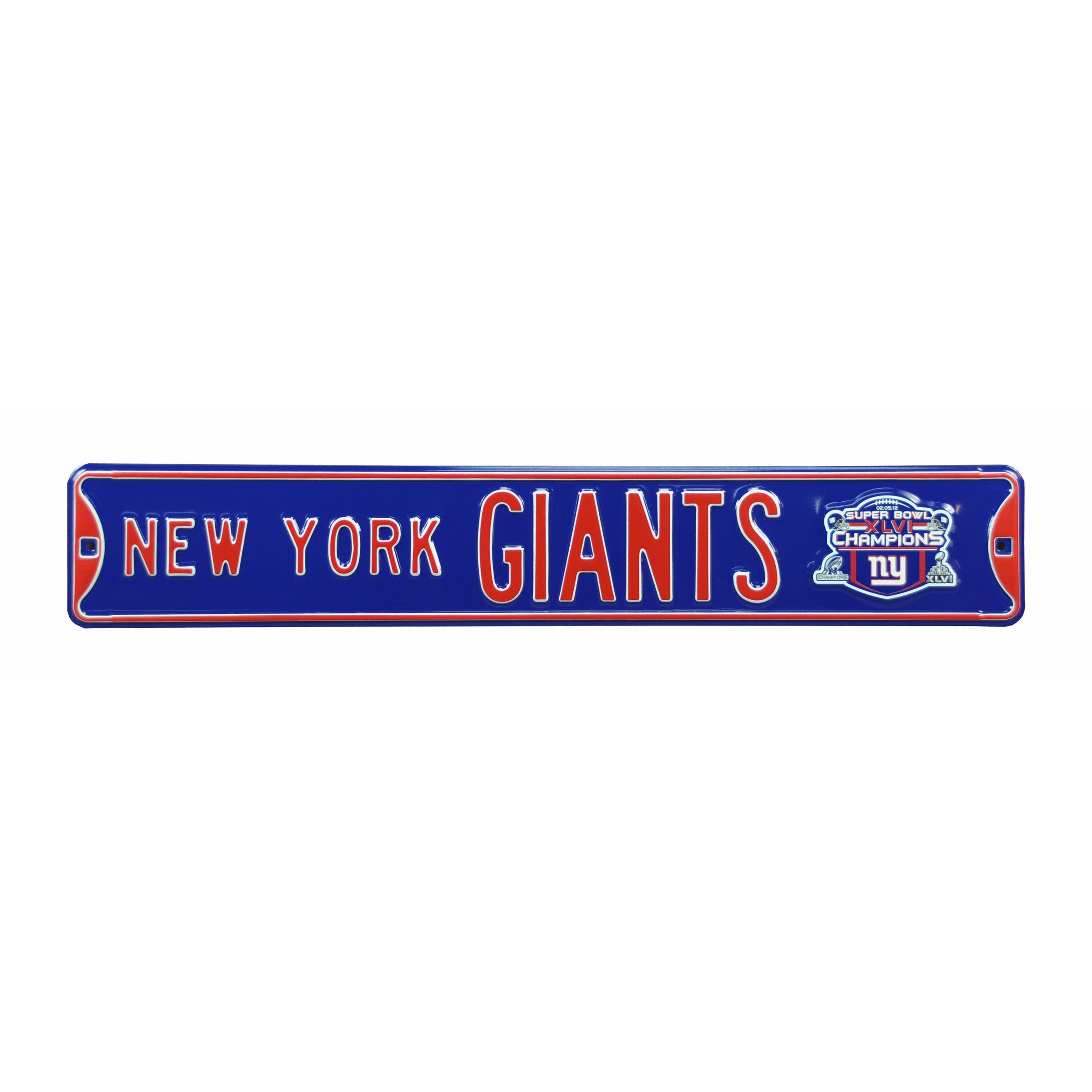 New York Giants - NEW YORK GIANTS SB XLVI - Embossed Steel Street Sign