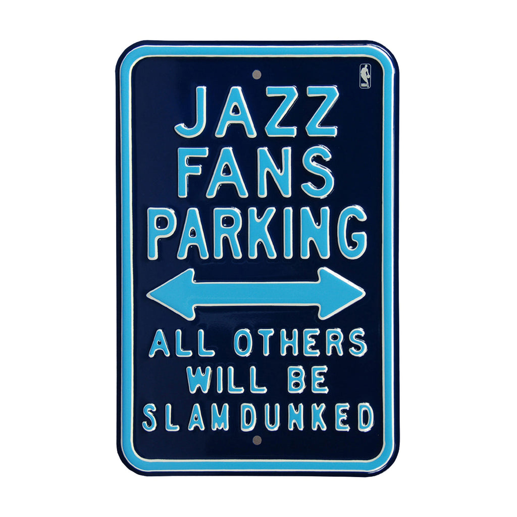 Utah Jazz - ALL OTHER FANS SLAM DUNKED - Embossed Steel Parking Sign