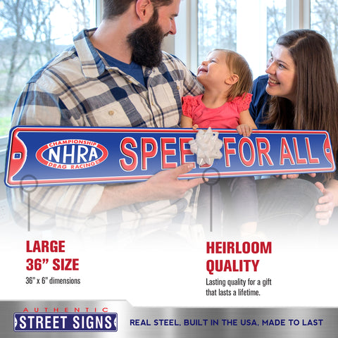 NHRA - SPEED FOR ALL - Embossed Steel Street Sign- BLUE