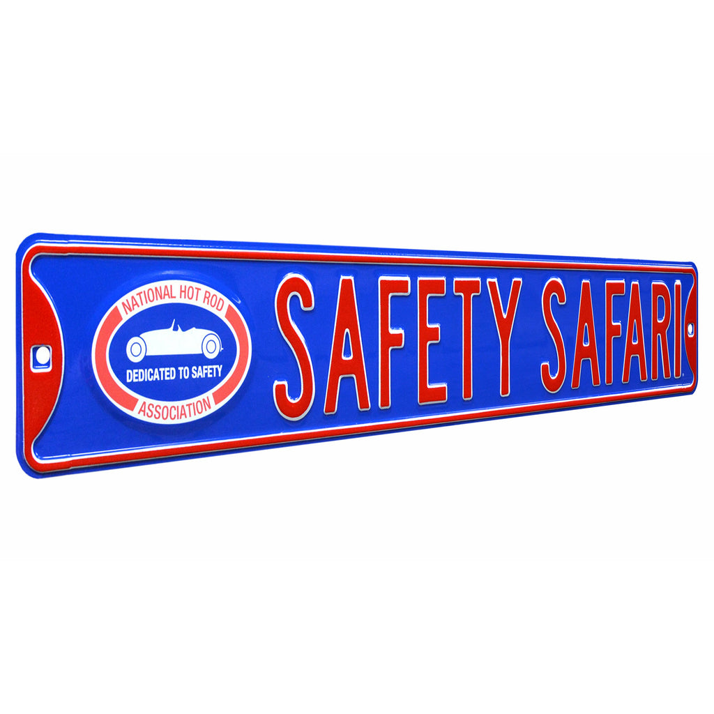 NHRA - SAFETY SAFARI - Embossed Steel Street Sign