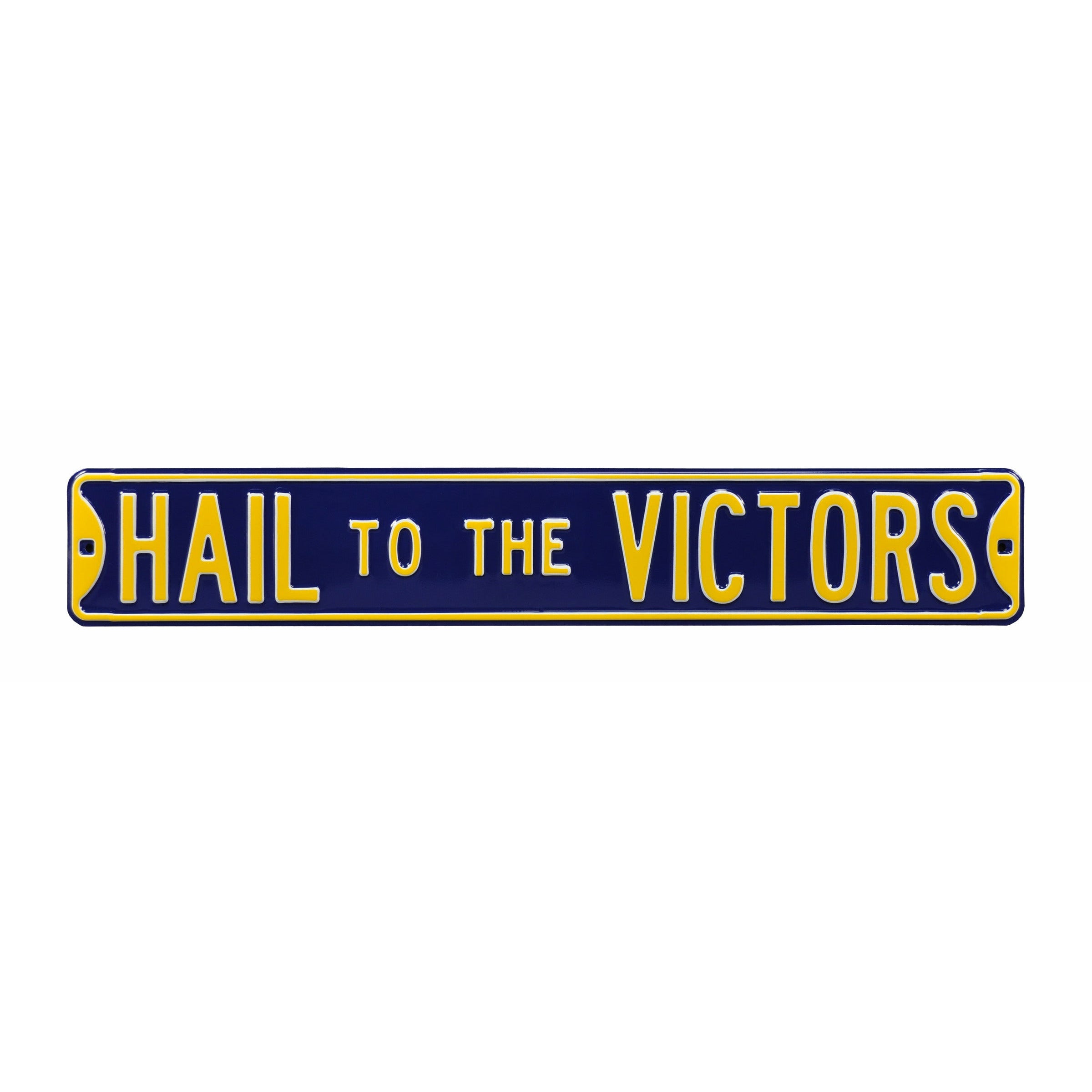 Michigan Wolverines - HAIL TO THE VICTORS - Embossed Steel Street Sign