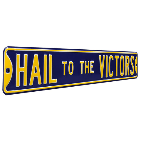 Michigan Wolverines - HAIL TO THE VICTORS - Embossed Steel Street Sign